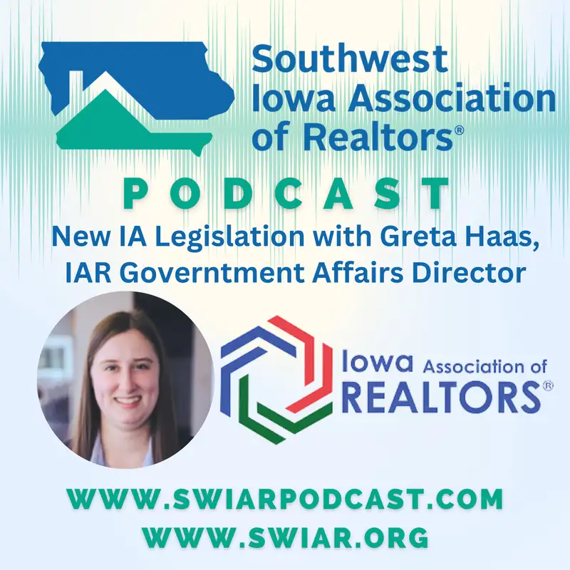 New Iowa Legislation with Greta Haas, IAR Governtment Affairs Director