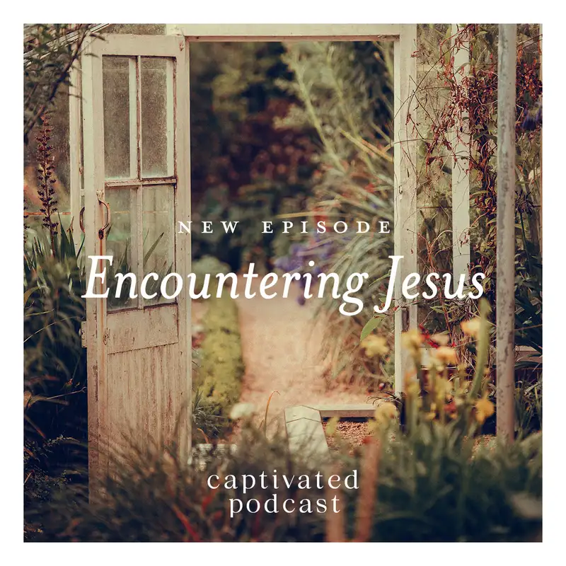 Encountering Jesus