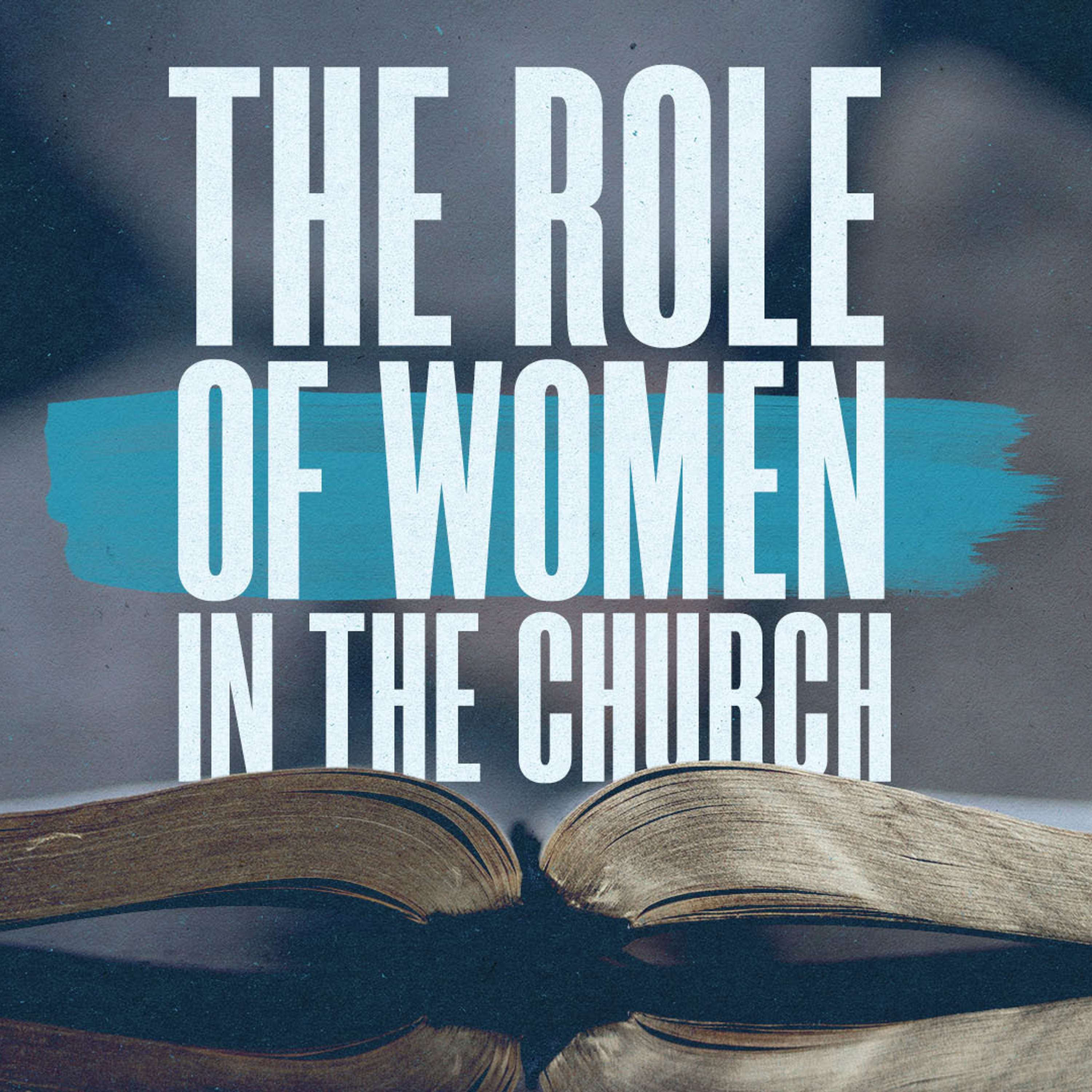 The Role of Women in the Church podcast artwork