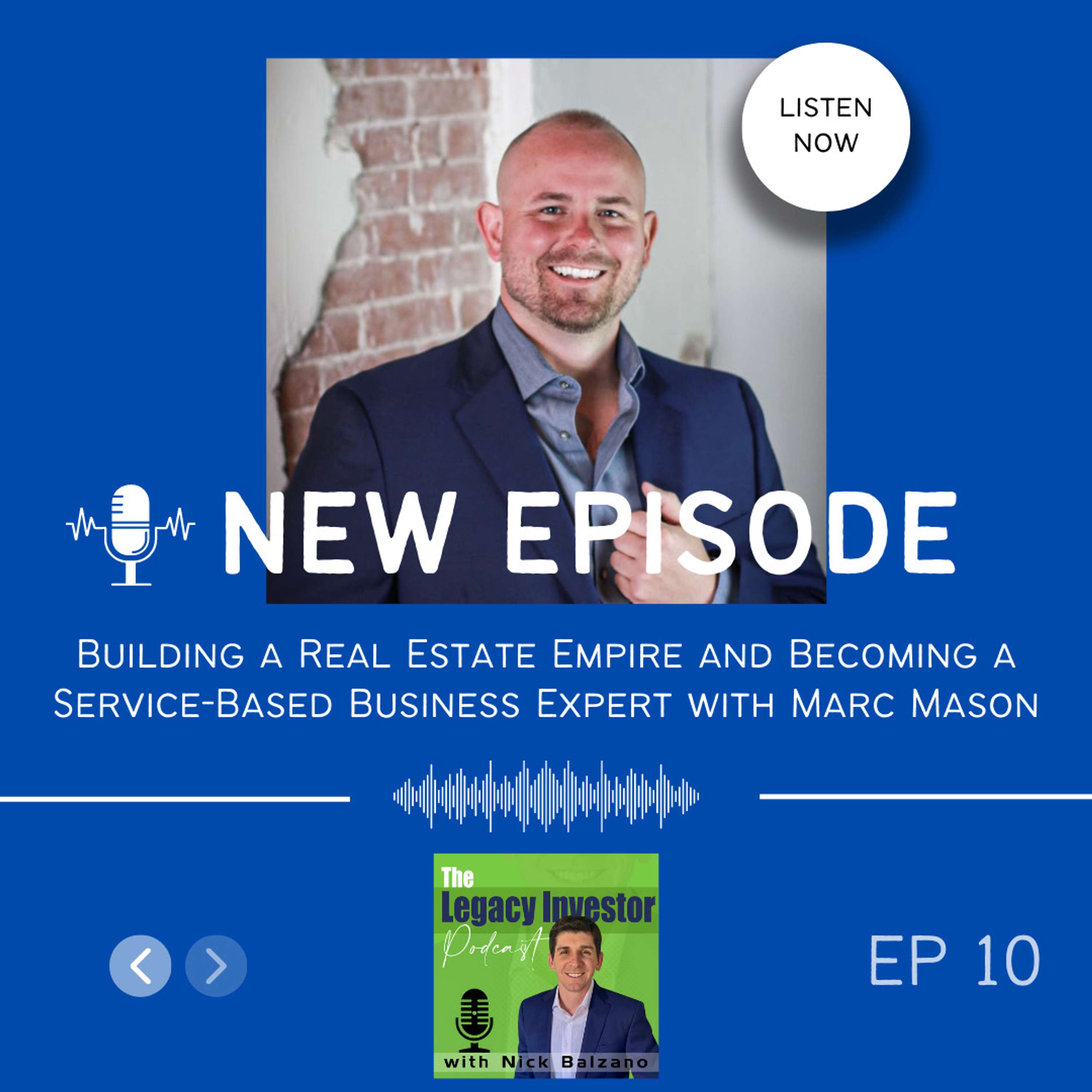 The Legacy Investor Podcast with Nick Balzano