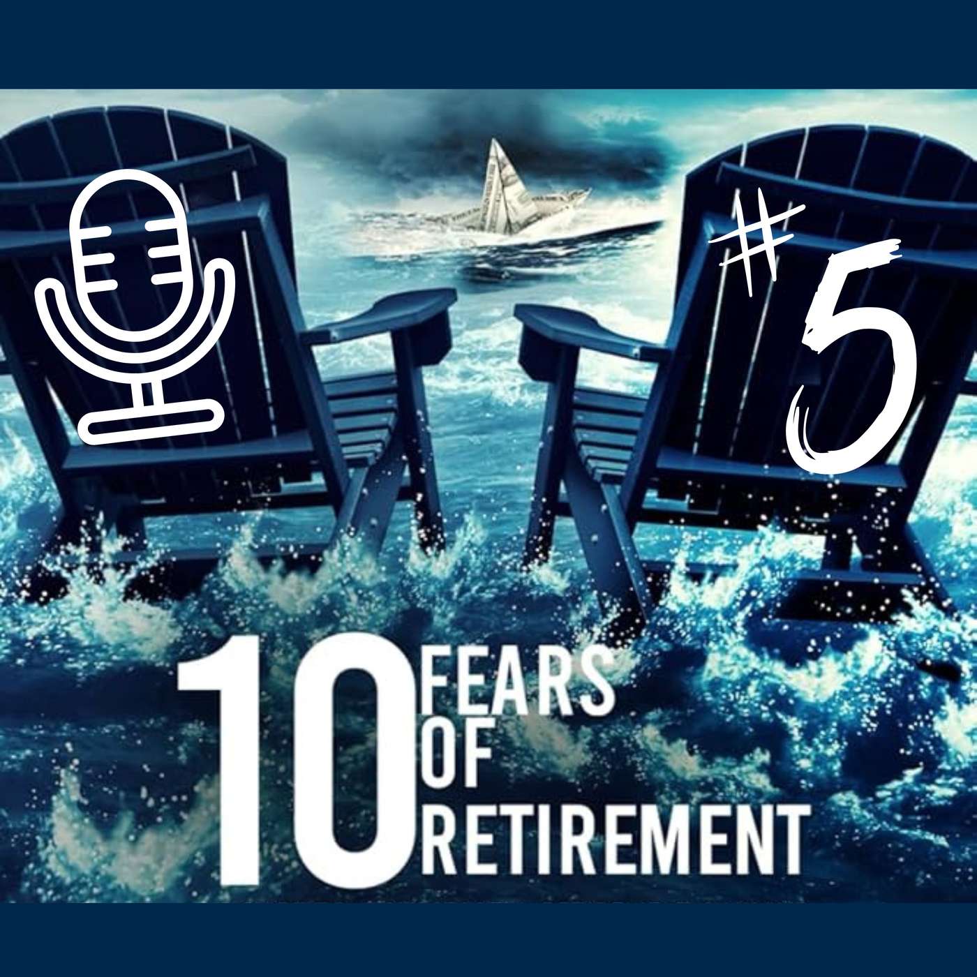 The End Of Social Security? | 10 Fears Of Retirement Ep. 5 The End Of Social Security? | 10 Fears Of Retirement Ep. 5