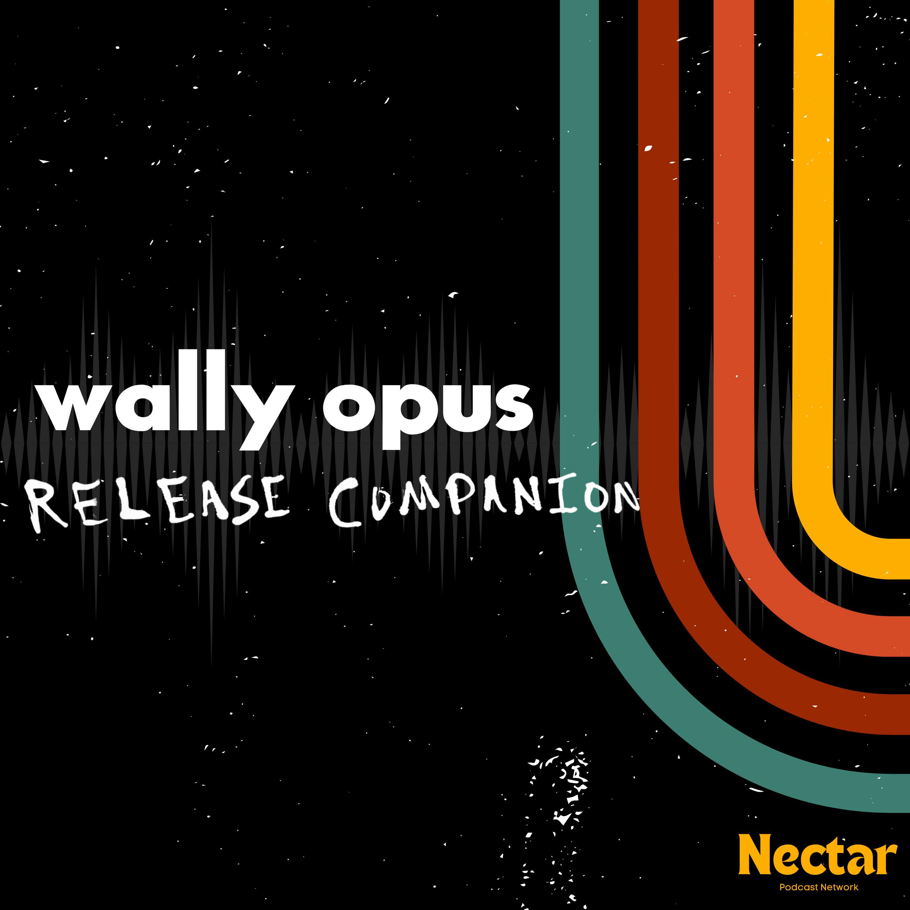 Wally Opus Release Companion podcast artwork