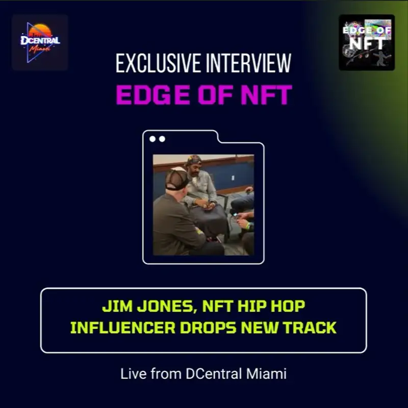 Jim Jones, NFT Hip Hop Influencer Drops New Track - Exclusive Interview From dCentral Miami