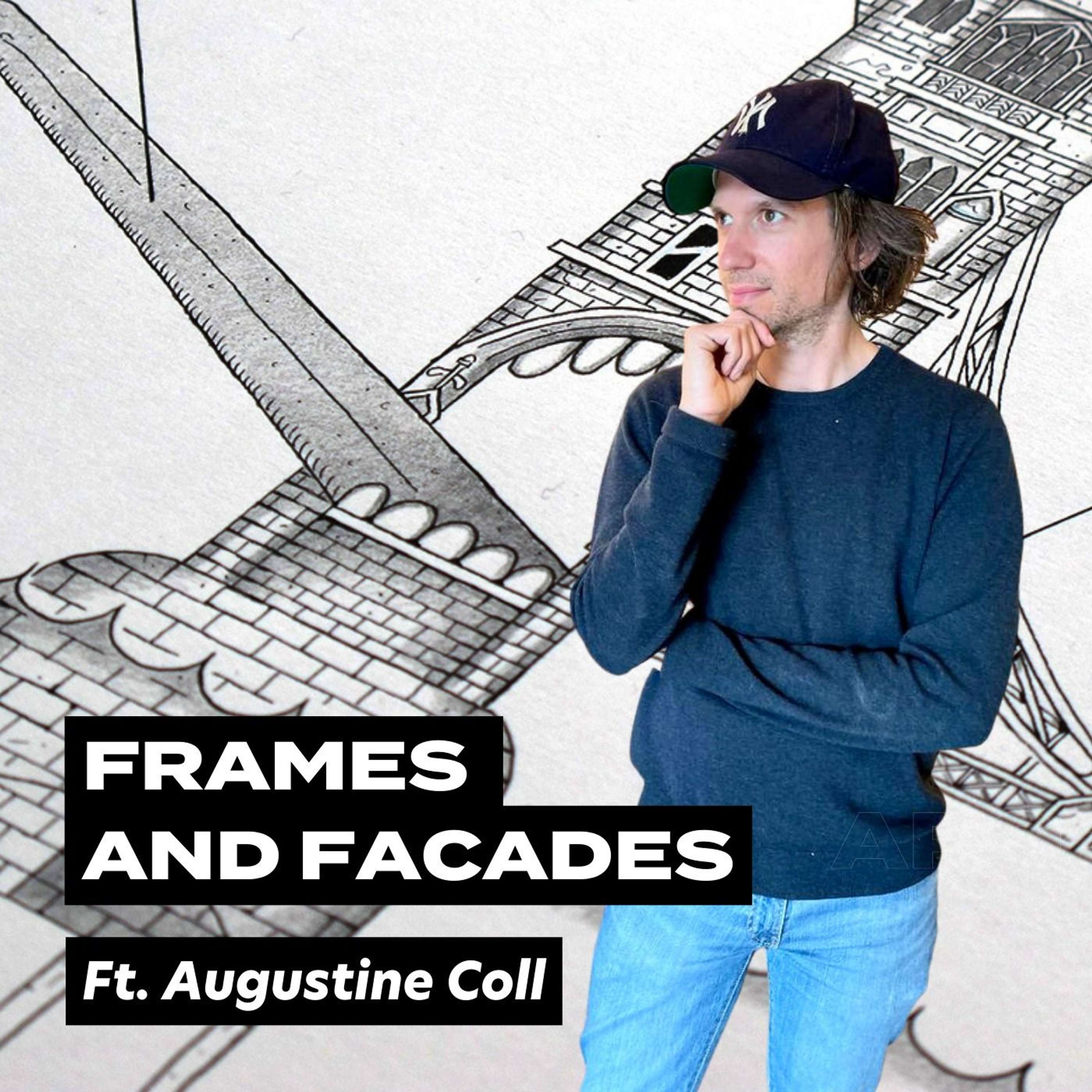 Frames And Facades, Ft. Augustine Coll