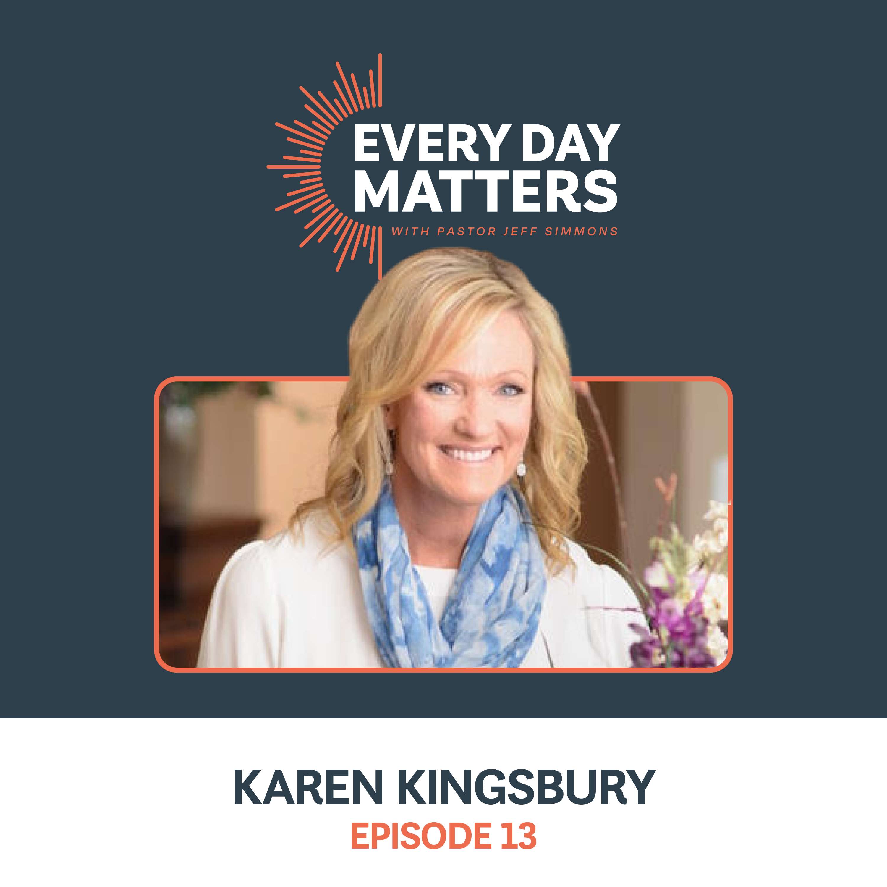 Every Day Matters w/ Pastor Jeff Simmons