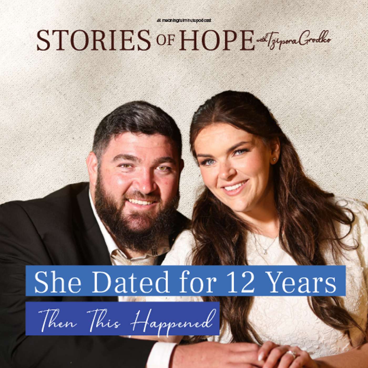 She Dated for 12 Years… Then This Happened | Stories of Hope