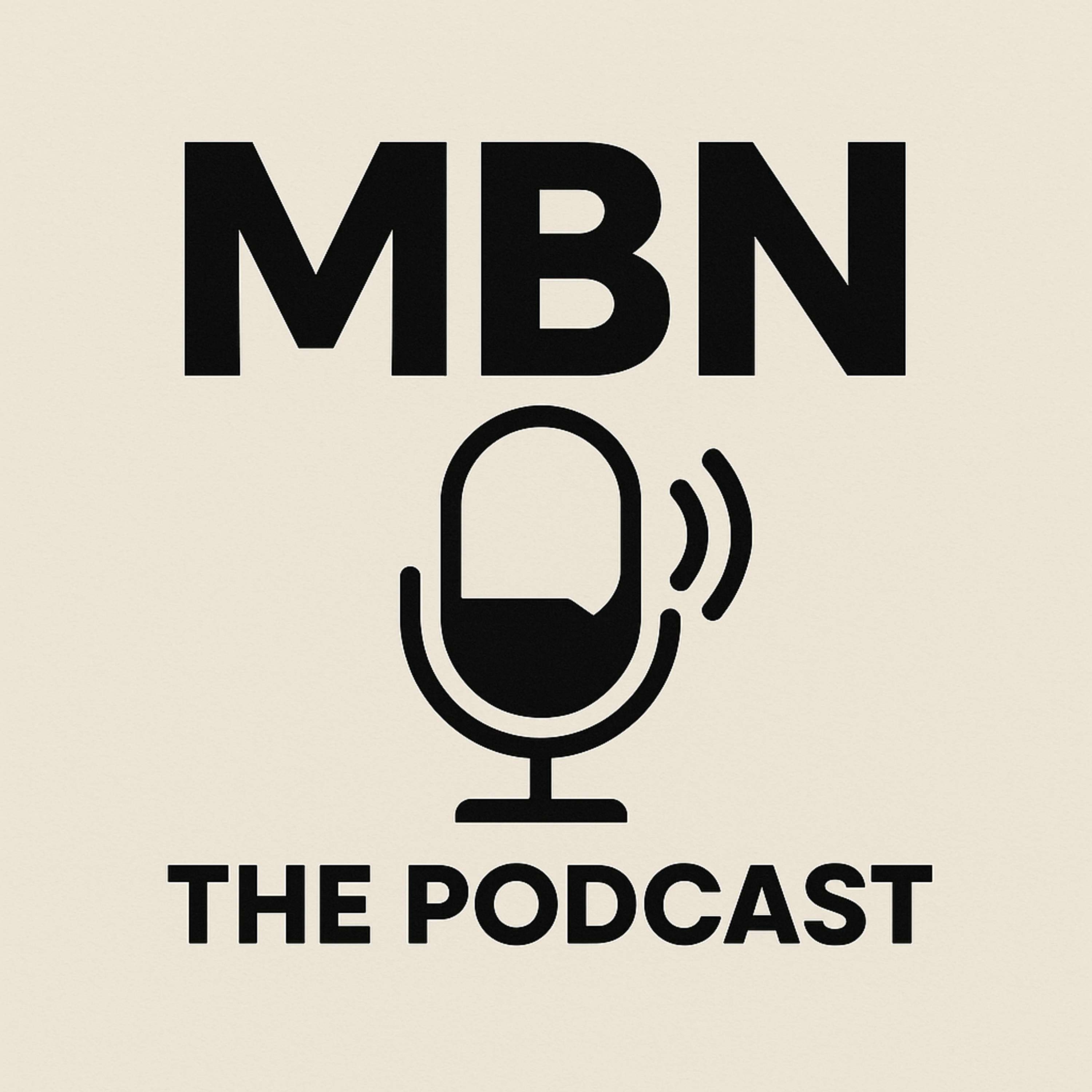 MBN The Podcast