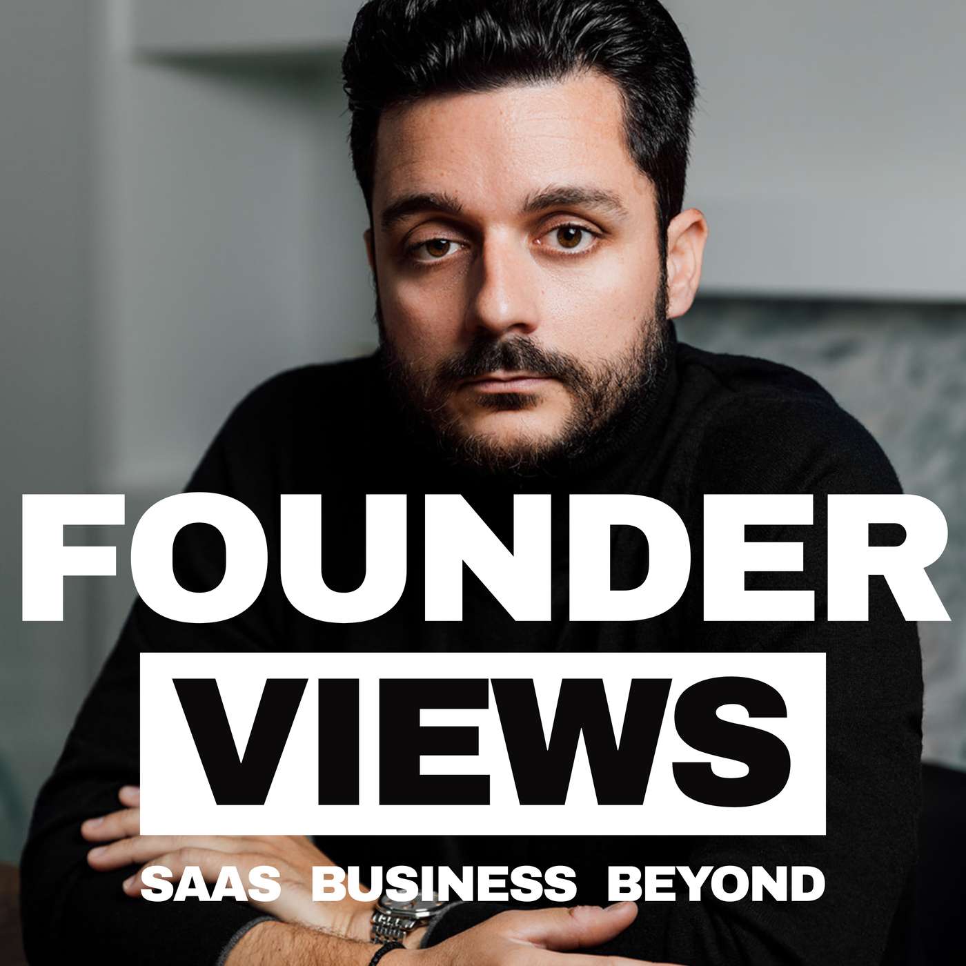 Founder Views - SaaS, Business, and Beyond