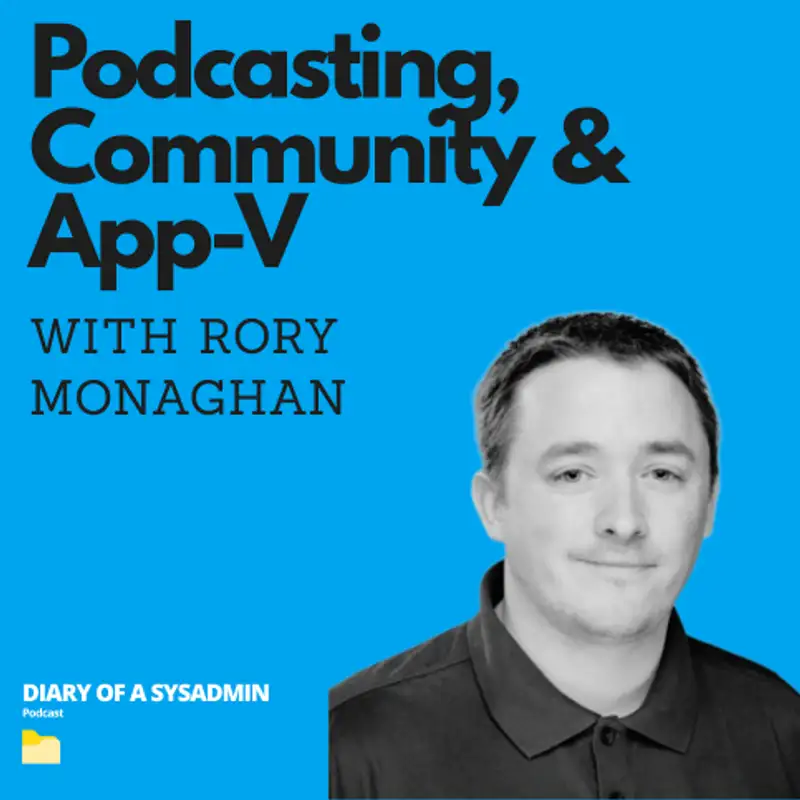From Packaging Apps to Podcasting with Rory Monaghan