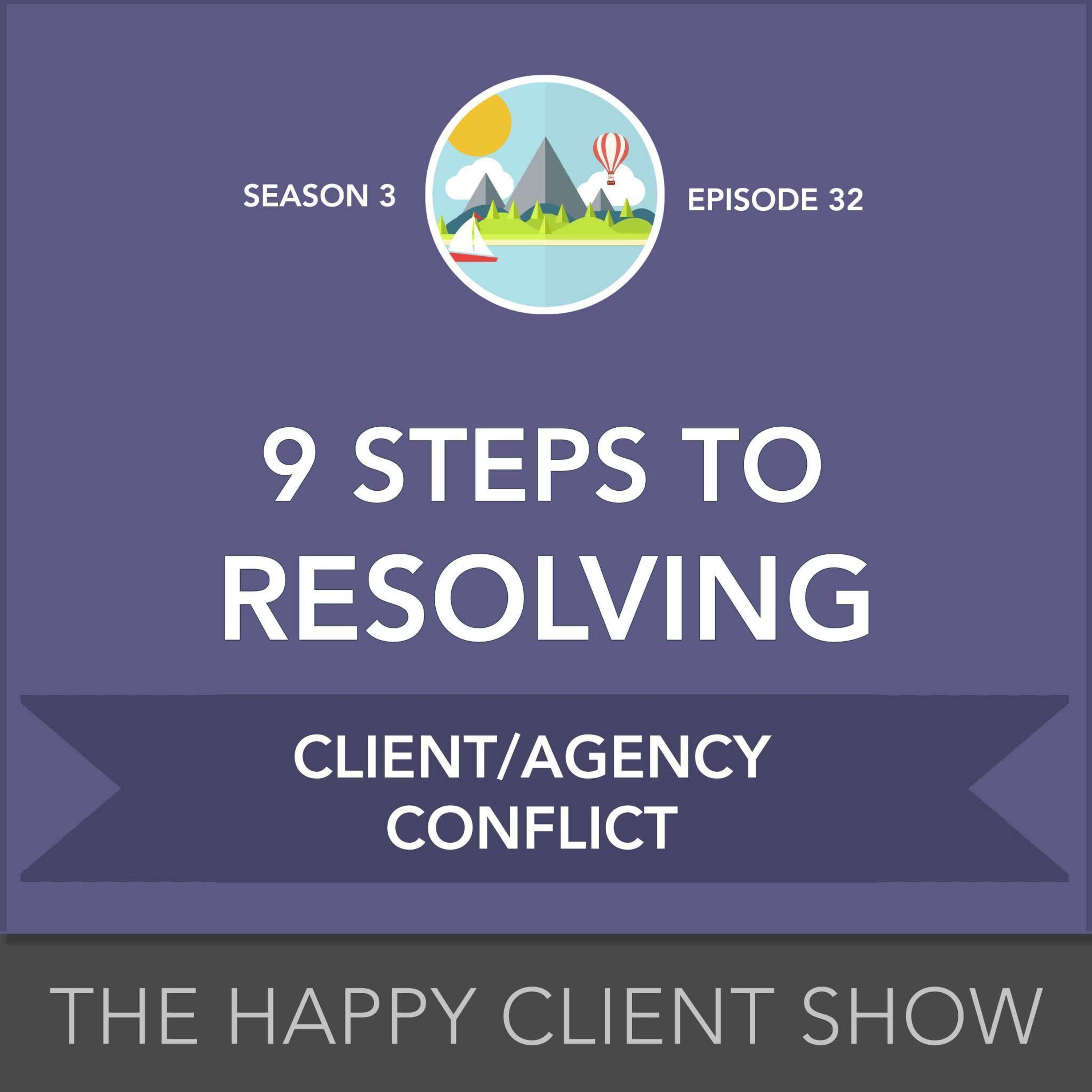 Happy Client Show: Helping Agency Pros Deliver Delight