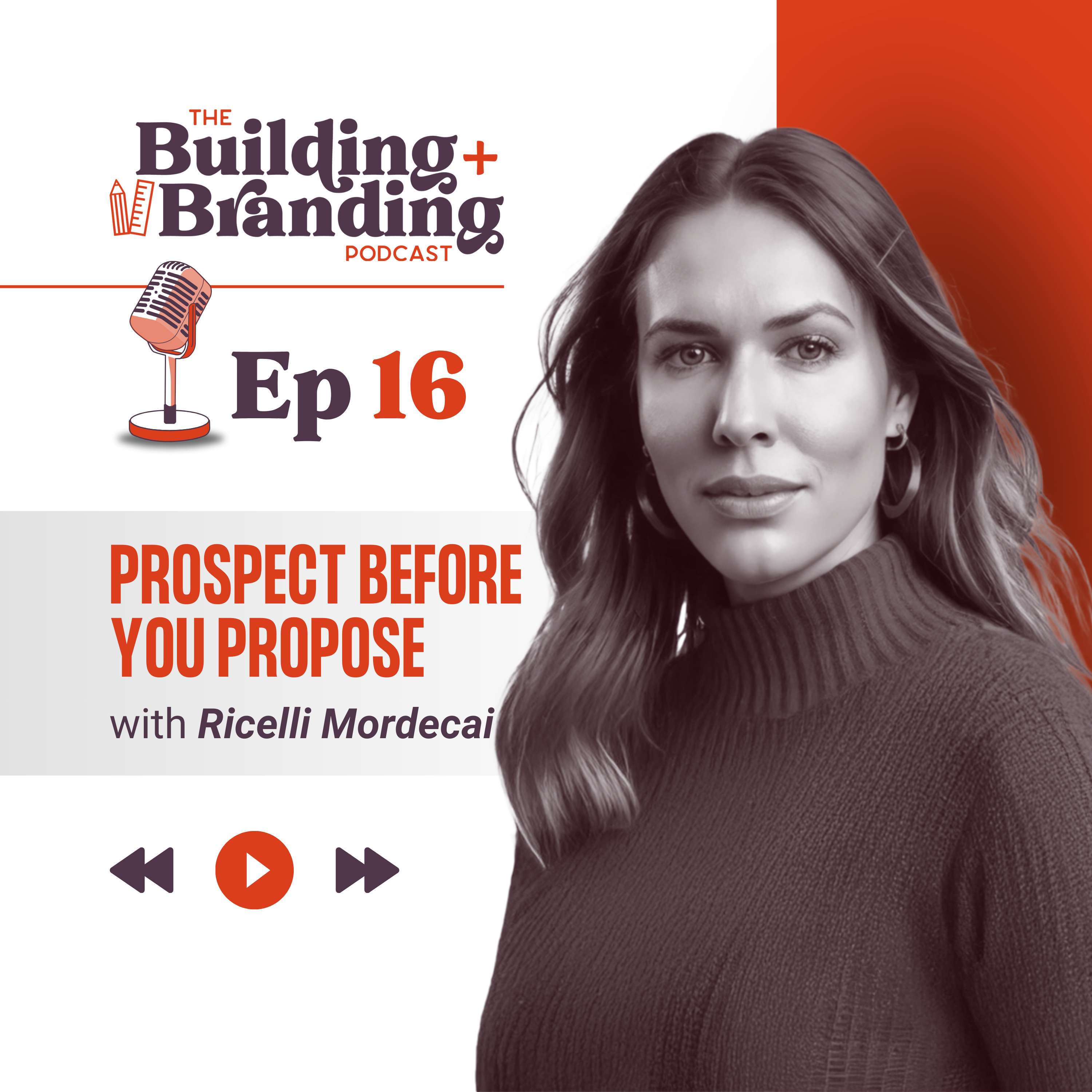 The Building and Branding Podcast