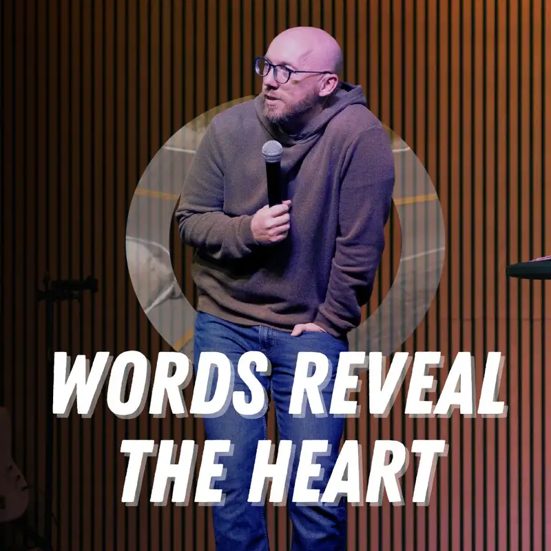 Words Reveal the Heart