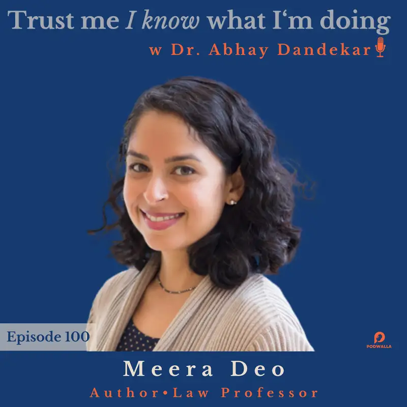 Meera Deo...on her journey into legal academia and scholarship, on 'race x gender', and on why the term BiPOC fails us.