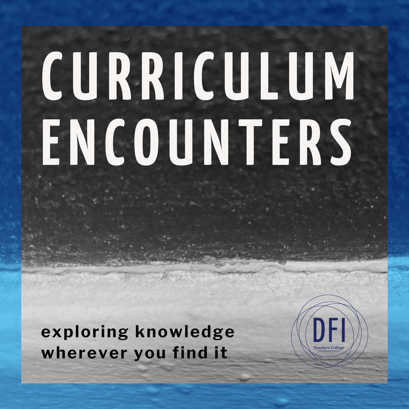 Welcome to Curriculum Encounters! Welcome to Curriculum Encounters!
