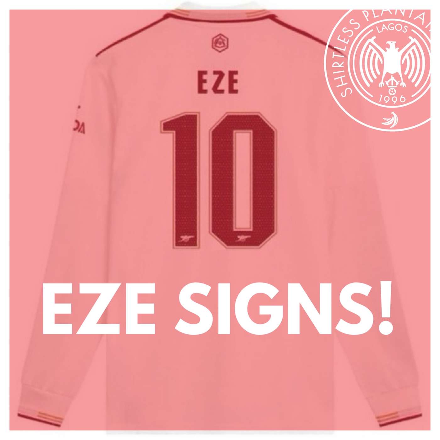 EZE SIGNS! | SPS Podcast Arsenal Edition Special