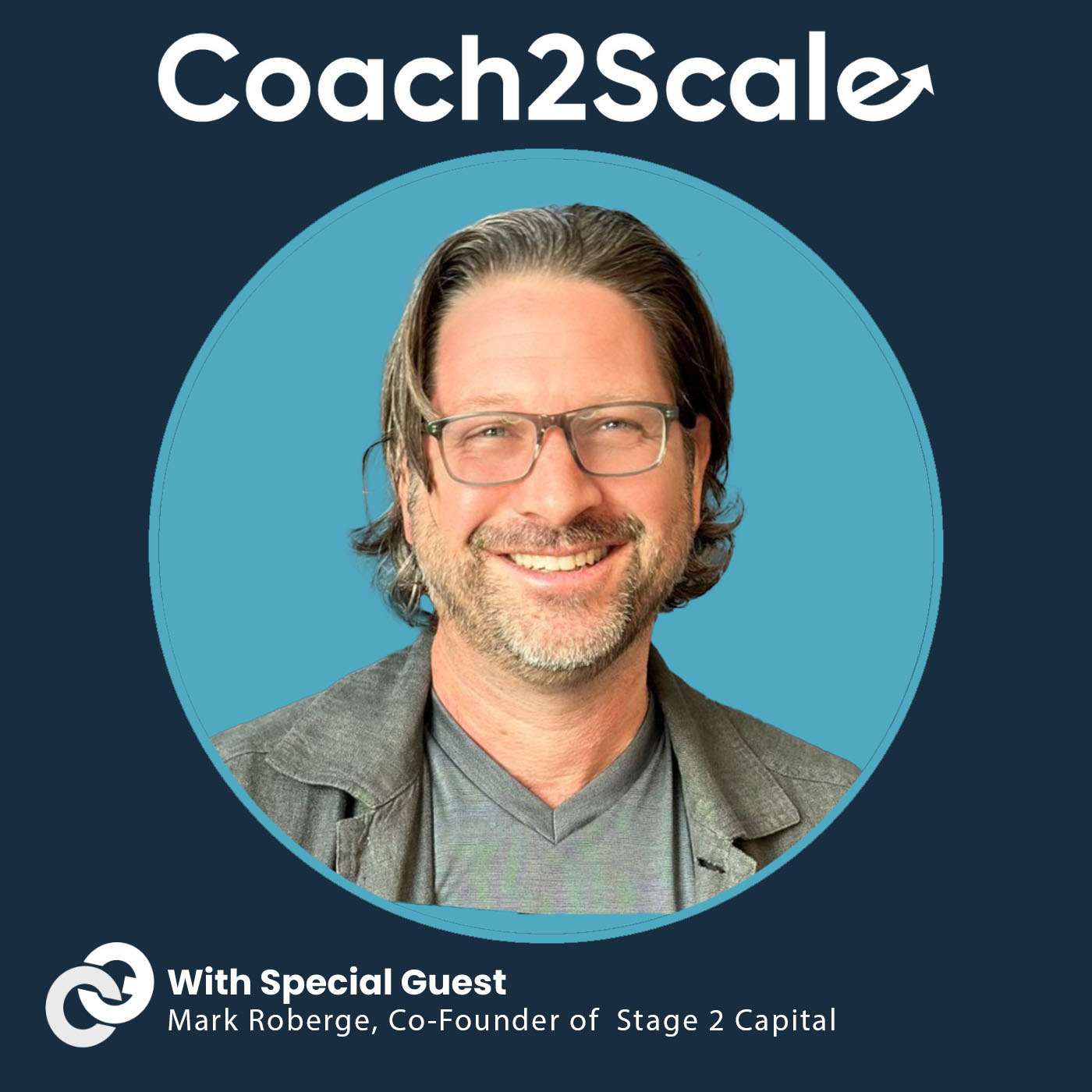 Coach2Scale: How Modern Leaders Build A Coaching Culture