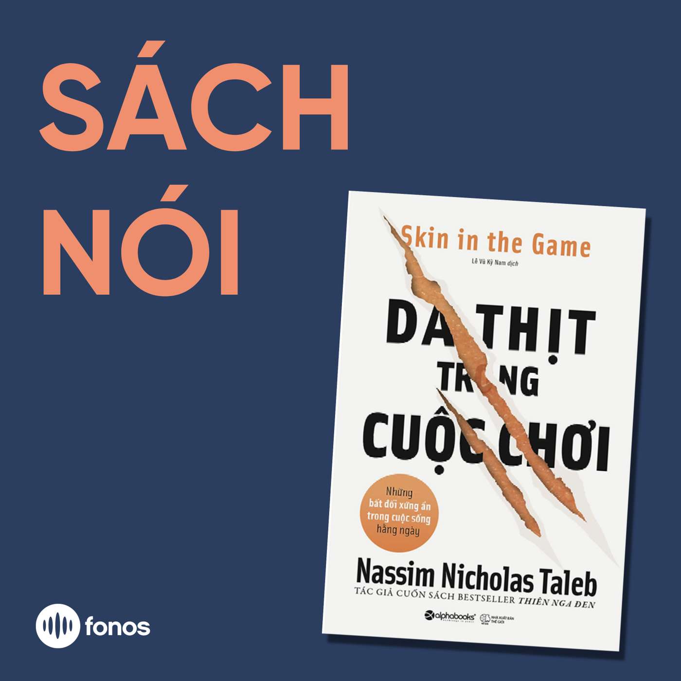 Da Thịt Trong Cuộc Chơi [Sách Nói]