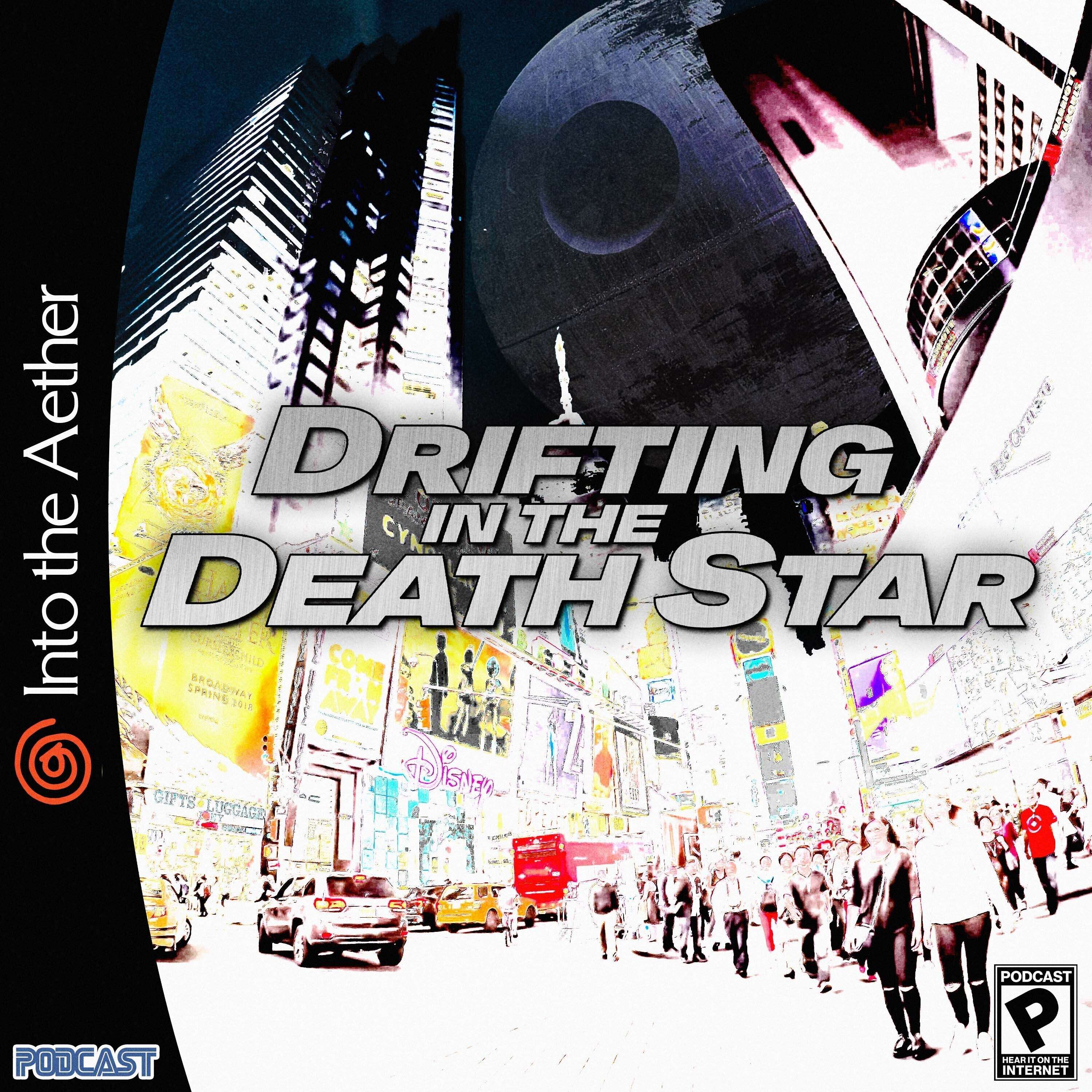 Drifting in the Death Star (feat. Star Wars Squadrons, The Binding of Isaac, Persona Dancing) - podcast episode cover