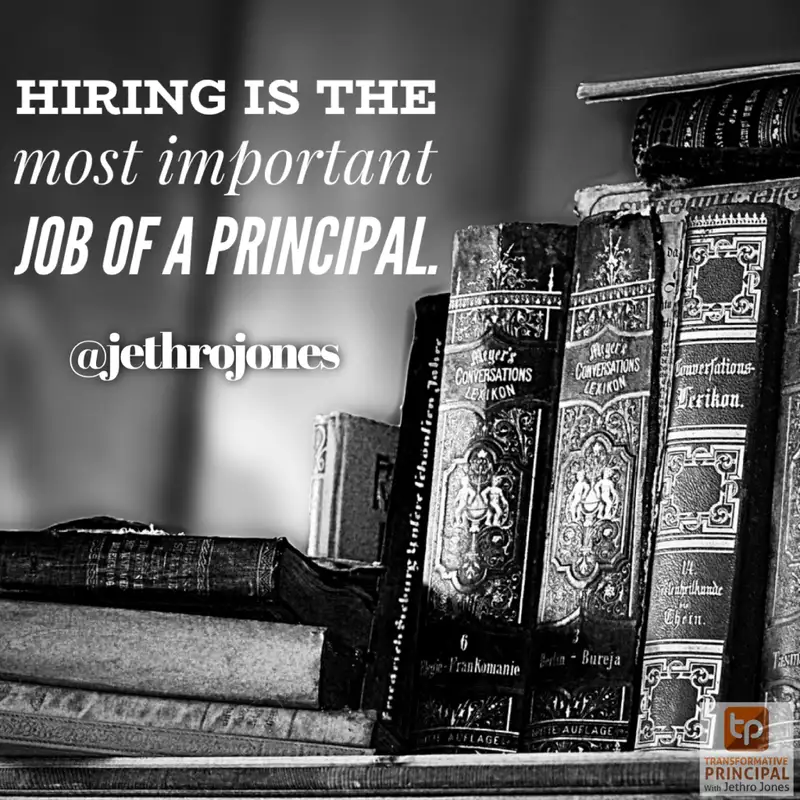 Trauma, Hiring, and Book Launch with Jethro Jones Transformative Principal 471