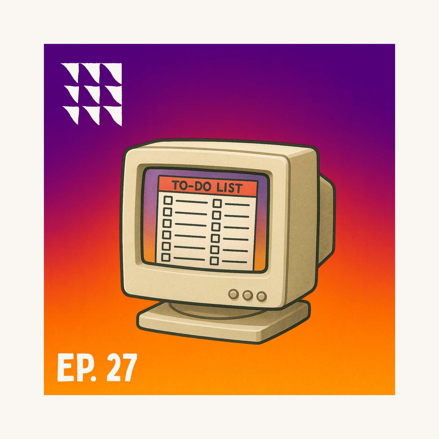 EP 27 | Why Do I Keep Putting Things Off? EP 27 | Why Do I Keep Putting Things Off?