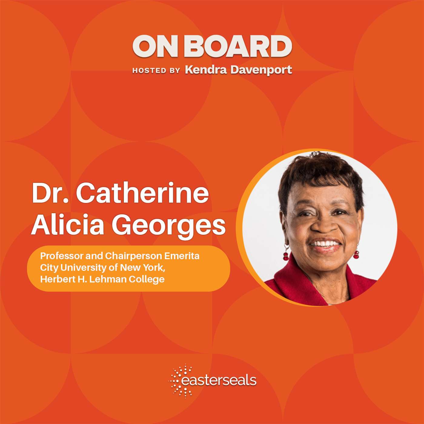 Leading with Purpose: Dr. Catherine Alicia Georges on Heart, Grit, and Compassion episode artwork