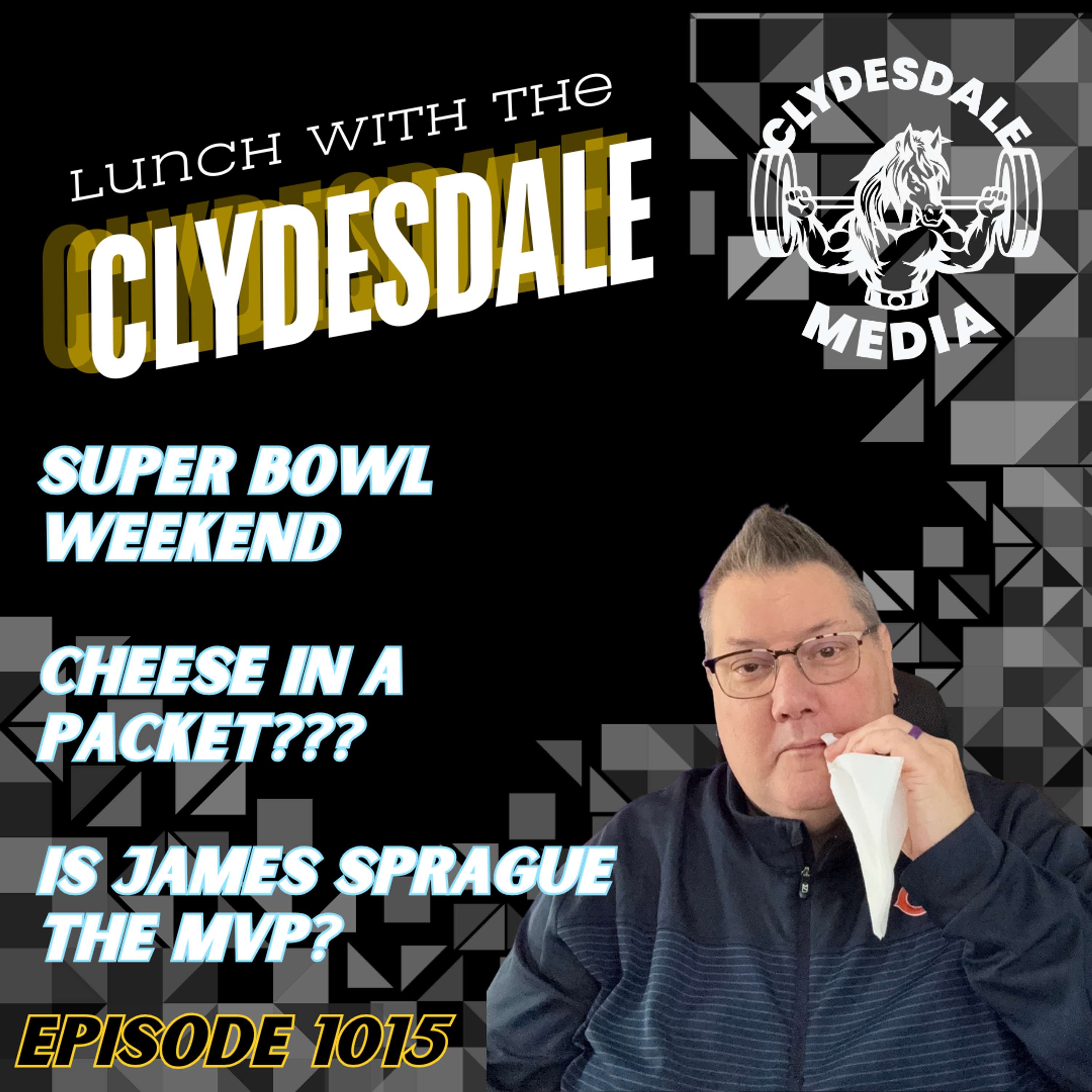 Lunch with the Clydesdale - What does MVP Mean and is James Sprague it?