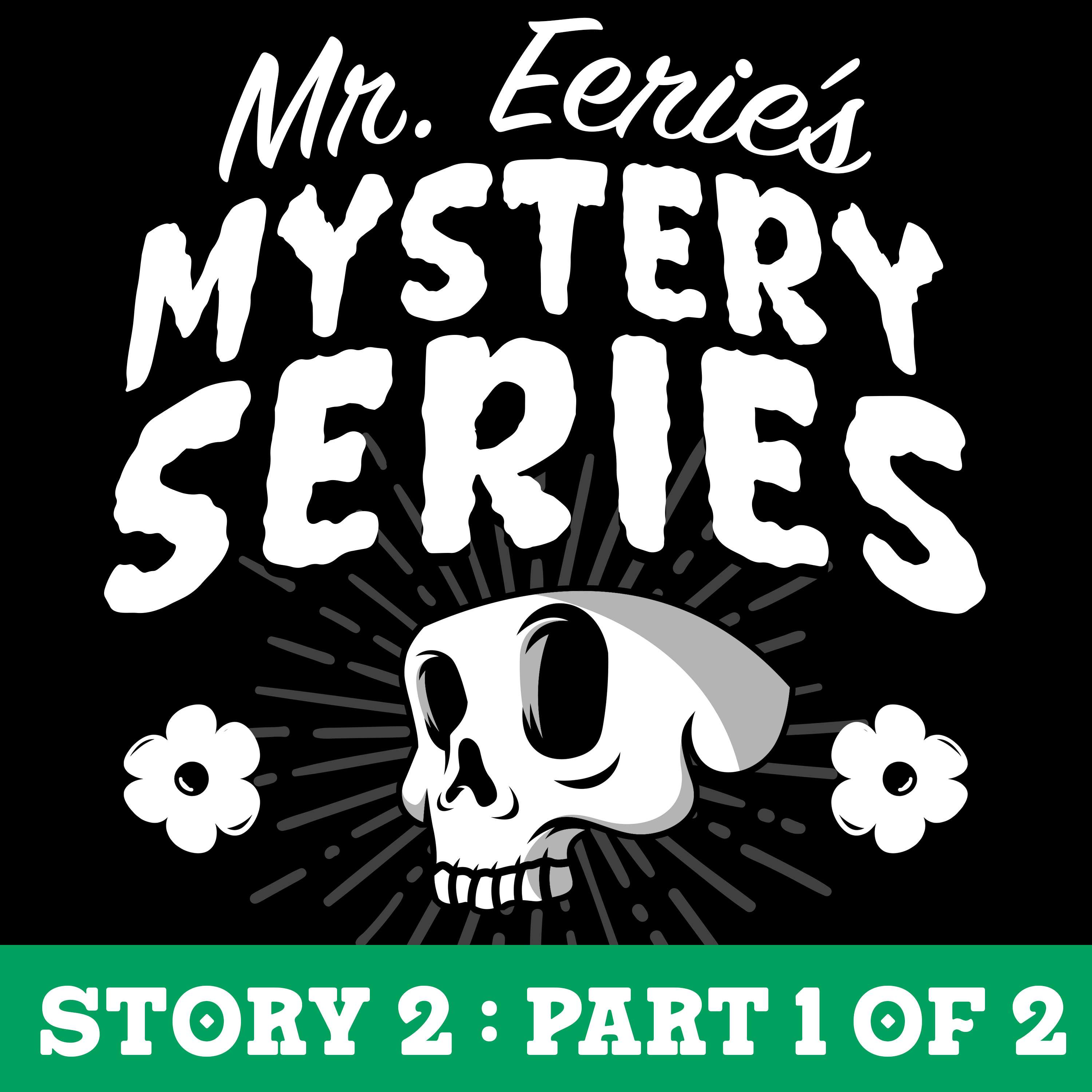 Story 2A (Start) - Help! A Ghost is in My Burger and a Phantom Ate My Fries. - podcast episode cover