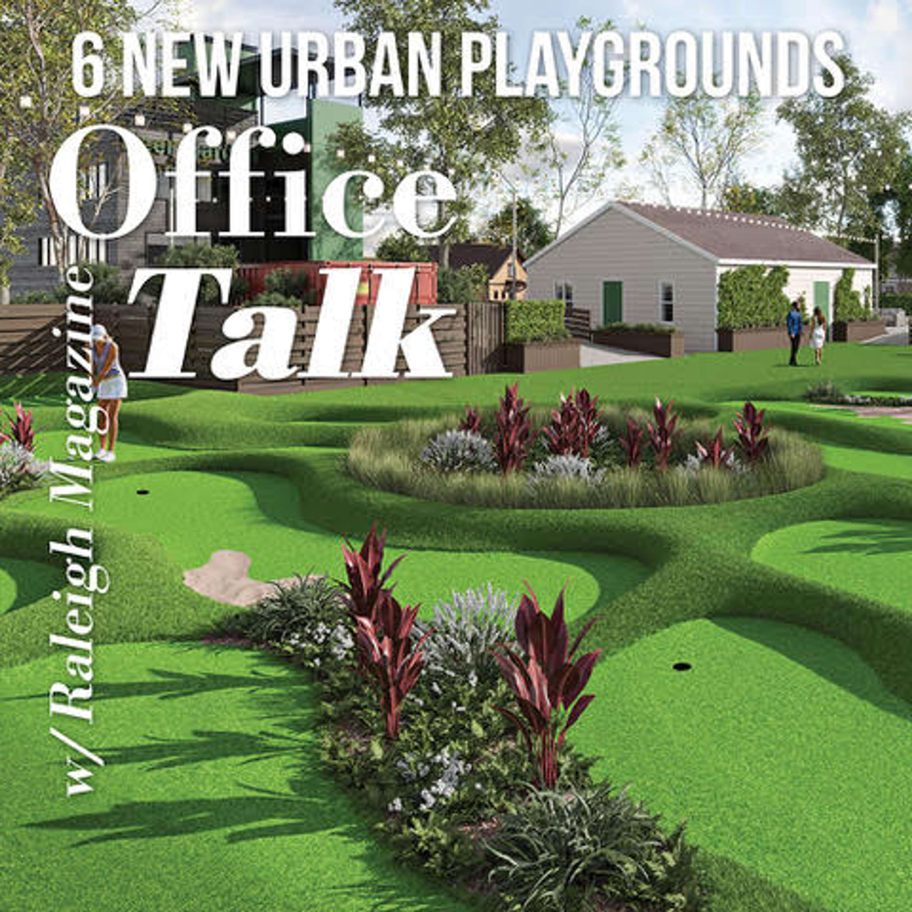Office Talk with Raleigh Magazine