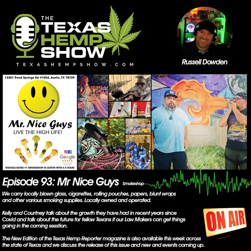 Episode # 93: Mr Nice Guys Smokeshop