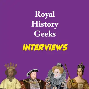 Royal History Geeks: interviews