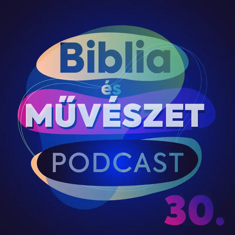 Nyári különkiadás - Biblia és művészet