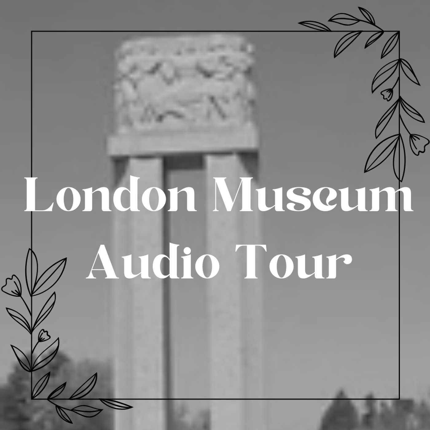 The New London Museum Audio Tour