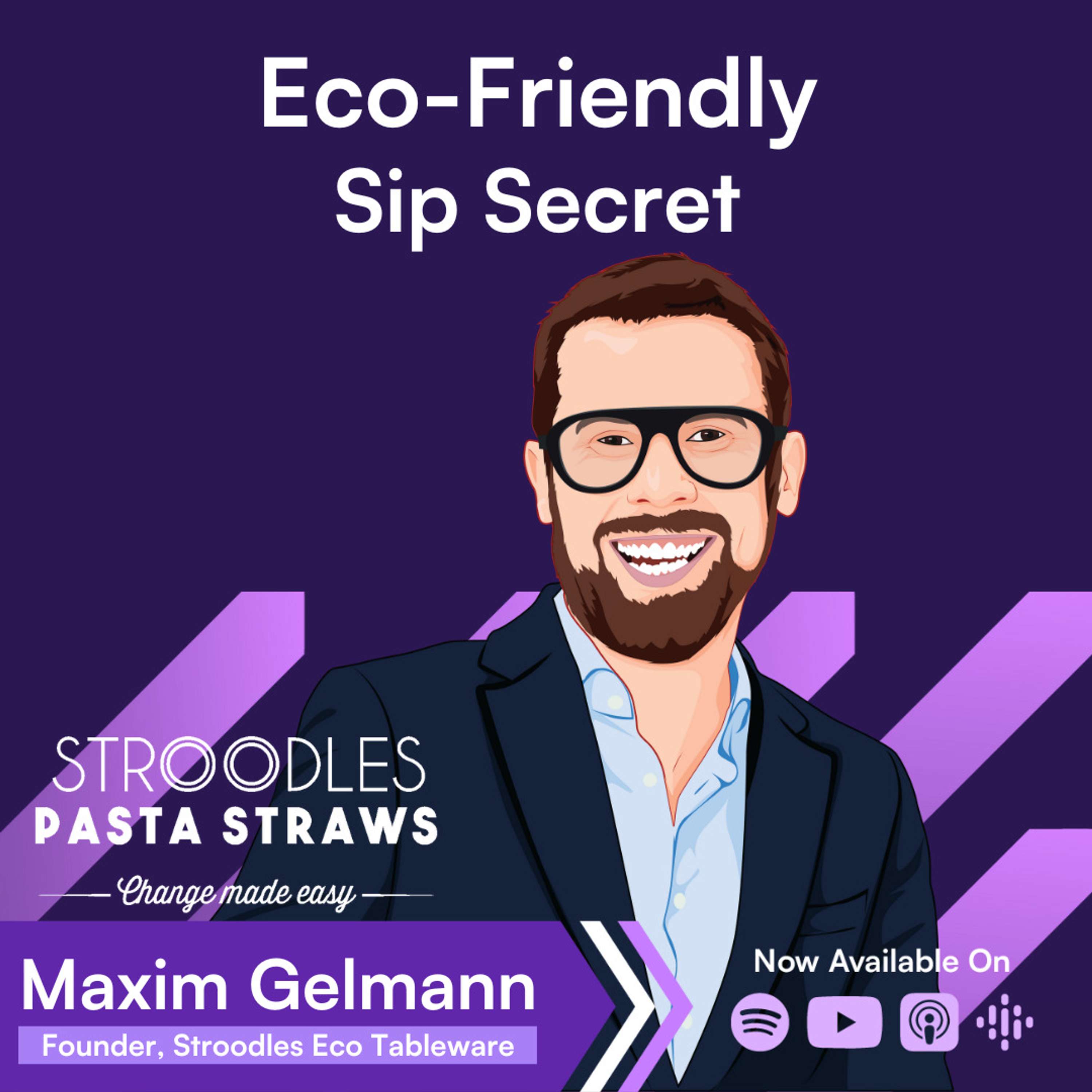 cover of episode Unravelling the Operational Strategy of the World's Most Unique Straw Brand → Maxim Gelmann