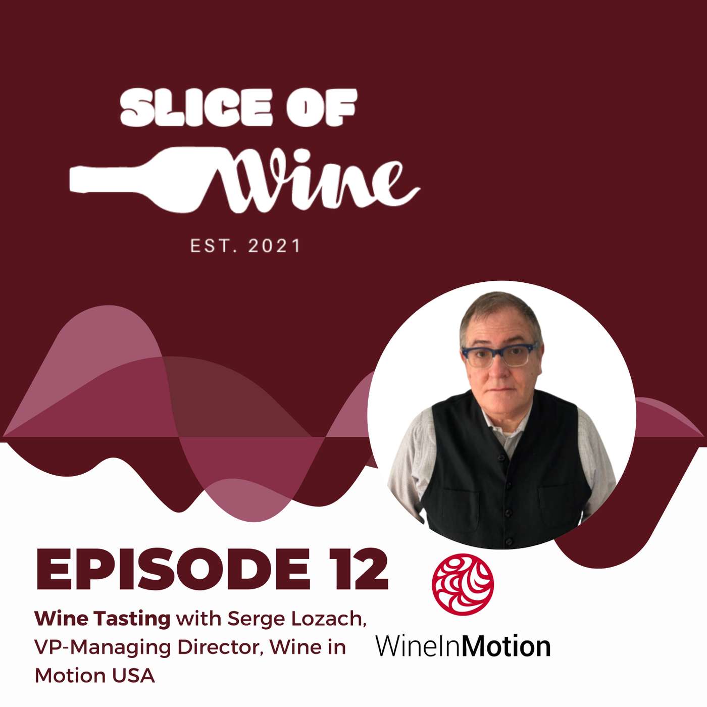 #12 - Wine Tasting with Serge Lozach, VP-Managing Director, Wine in Motion USA, an importer of Kopke Wines #12 - Wine Tasting with Serge Lozach, VP-Managing Director, Wine in Motion USA, an importer of Kopke Wines