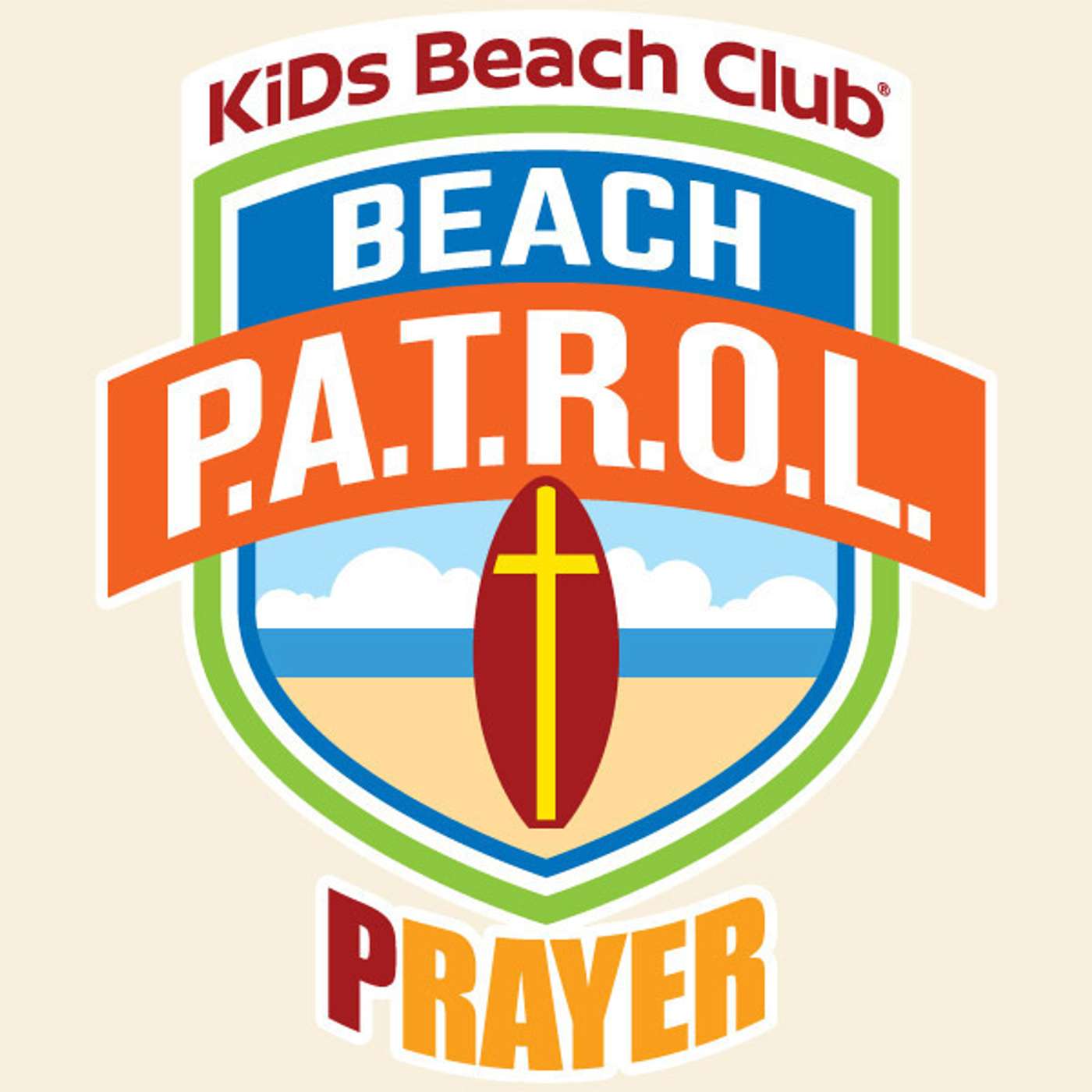 Prayer - The P in P.A.T.R.O.L.