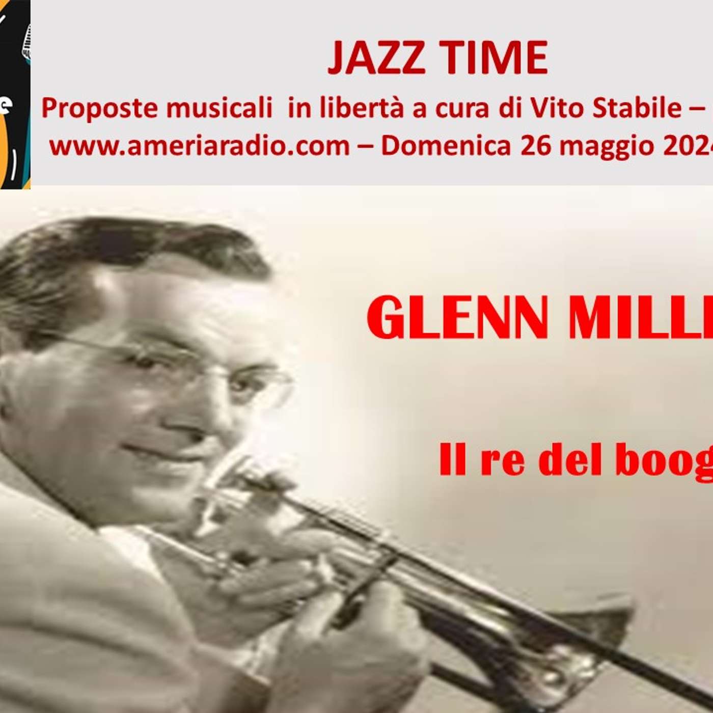 Jazz Time - Glenn Miller il re del Boogie