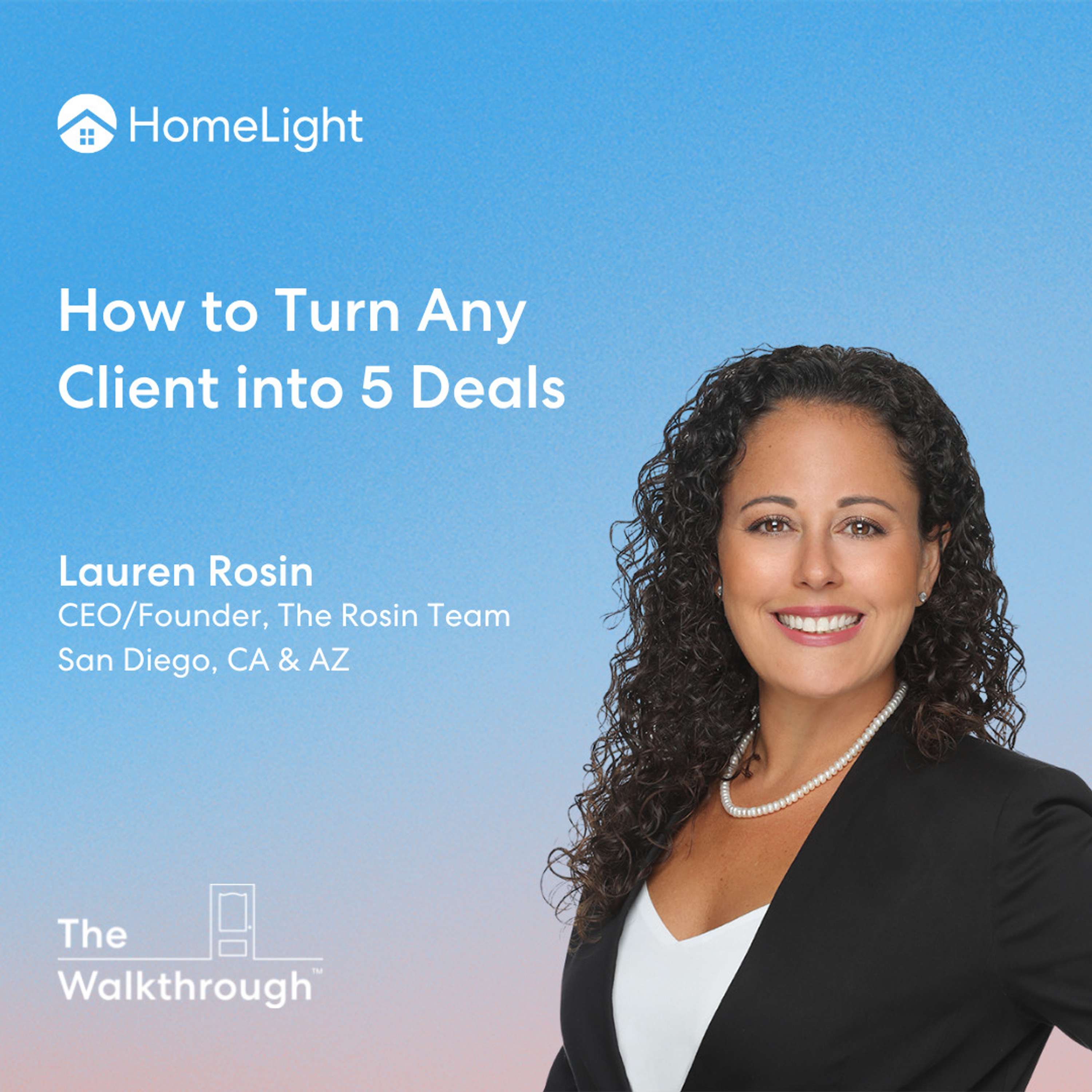 The Walkthrough™ | HomeLight\'s Real Estate Podcast
