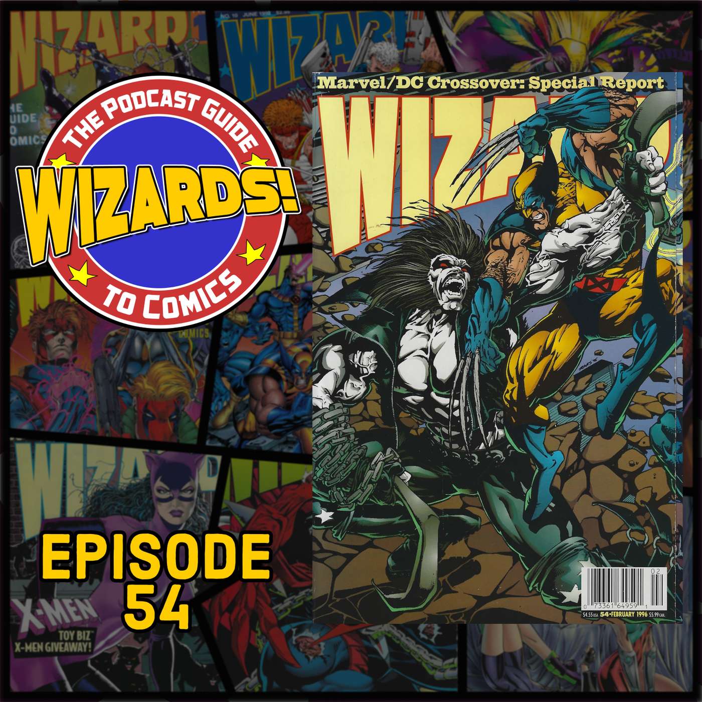 WIZARDS The Podcast Guide To Comics