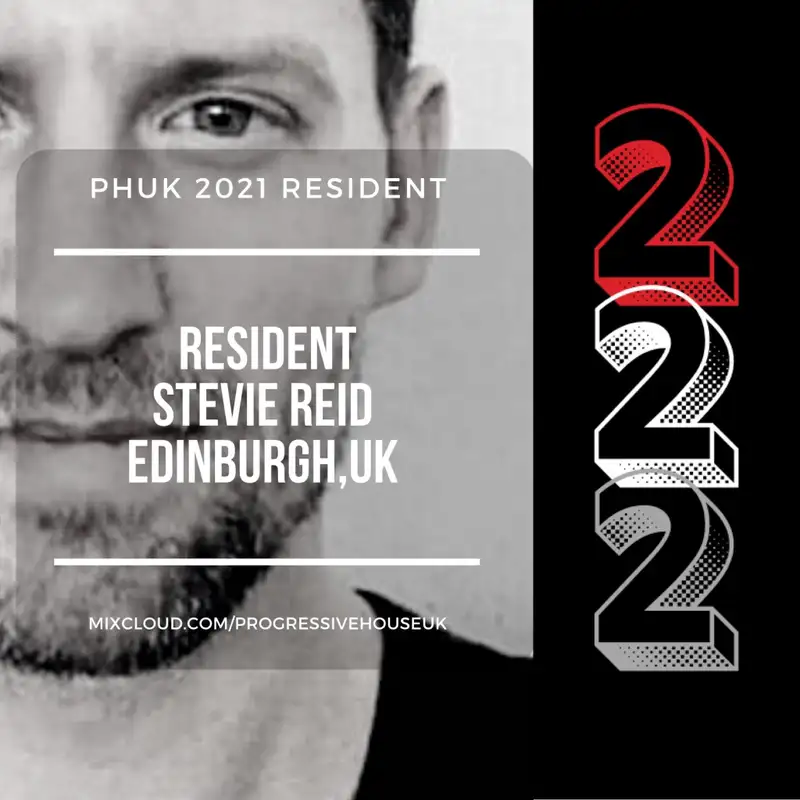 Progressive House UK's 2nd Birthday Mix - Stevie Reid