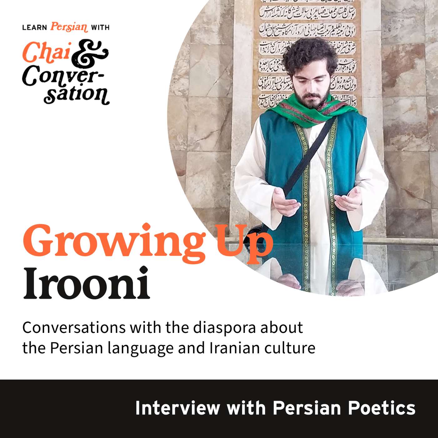 Interview | Growing Up Irooni- Persian Poetics, Growing Up in Detroit and Discovering the Love of Persian Poetry