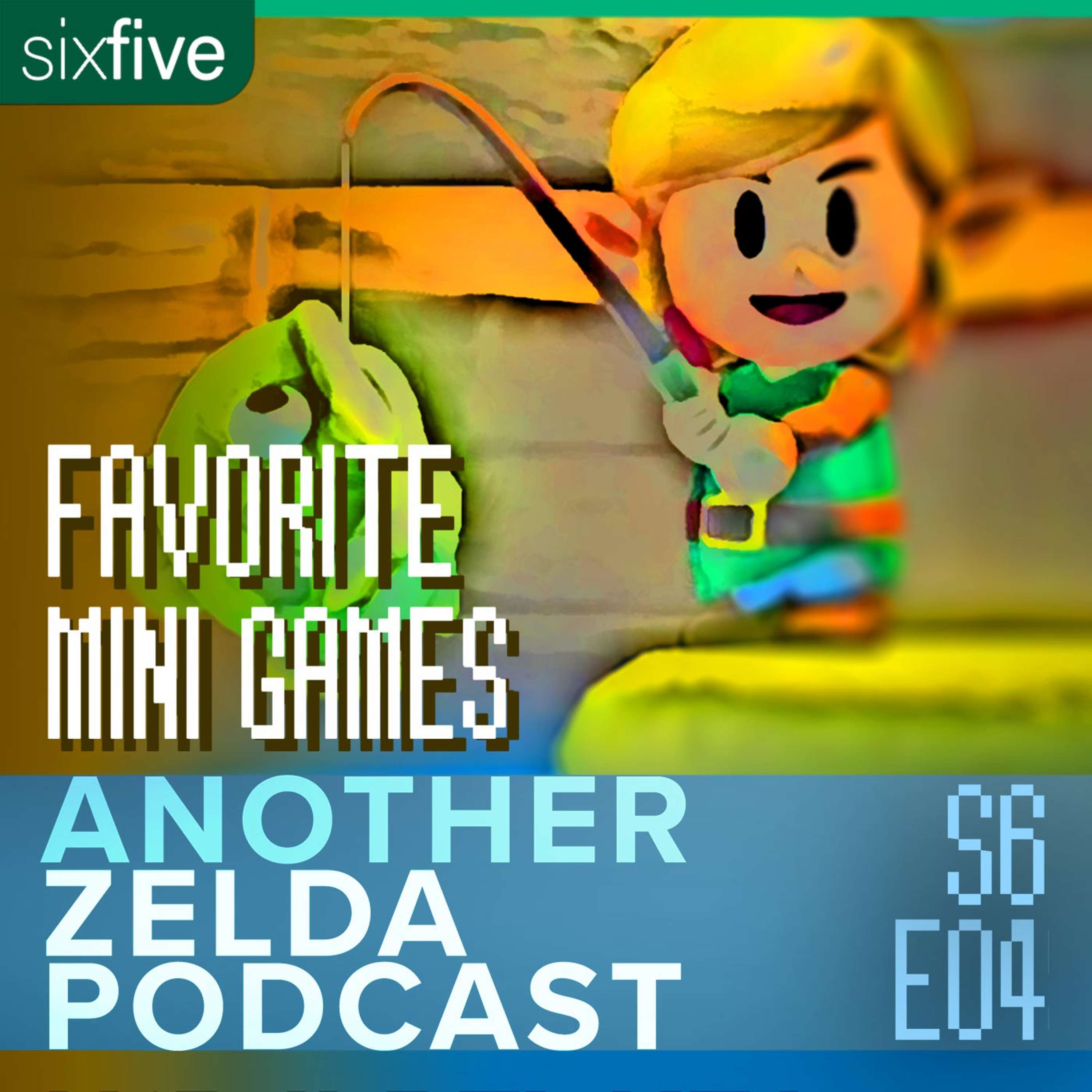 cover of episode S6 EP04 | Favorite Mini Games