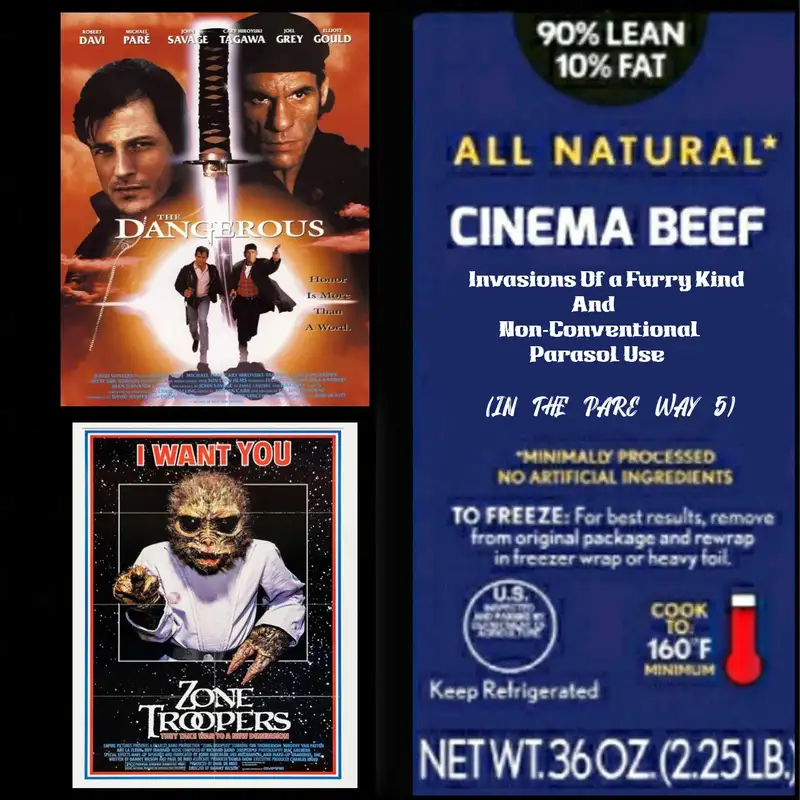 Cinema Beef Podcast : Close Encounters of a Furry Kind and Unconventional Parasol Use (In The Pare Way 6)