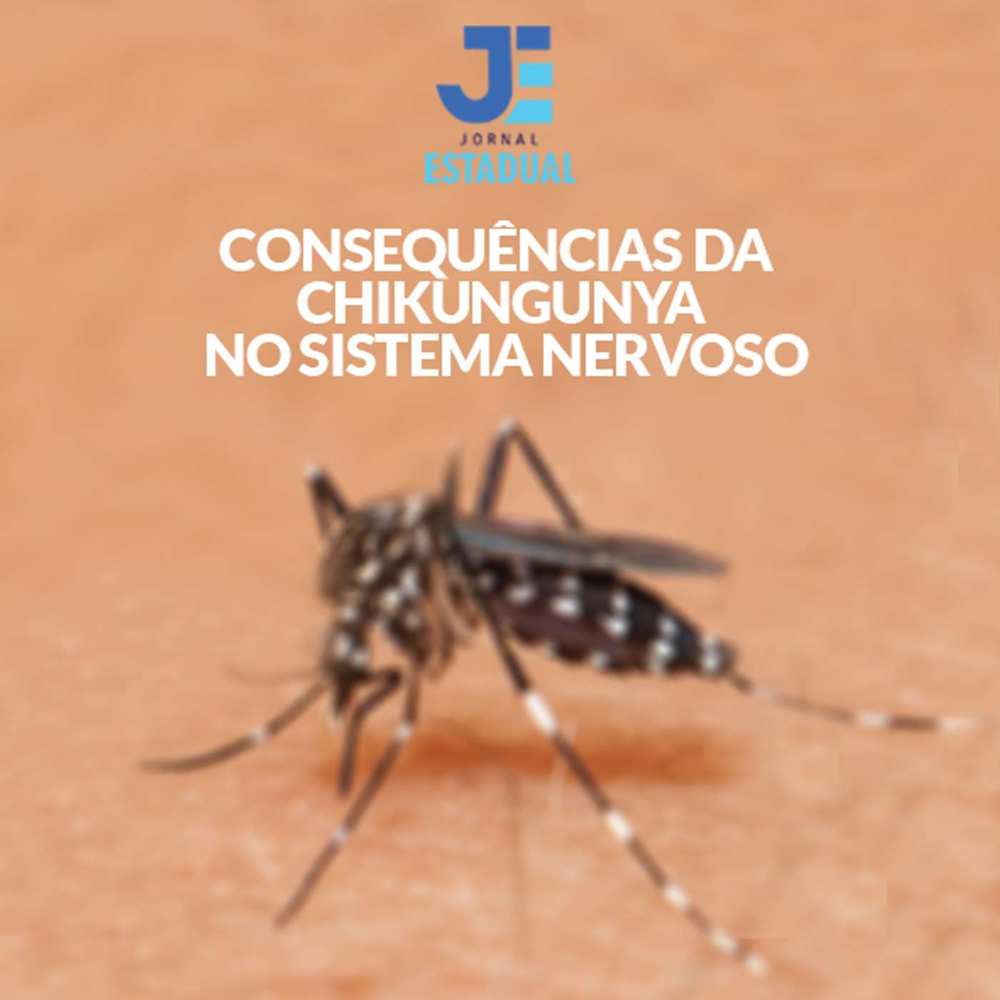 Matéria - Consequências da Chikungunya no sistema nervoso episode artwork