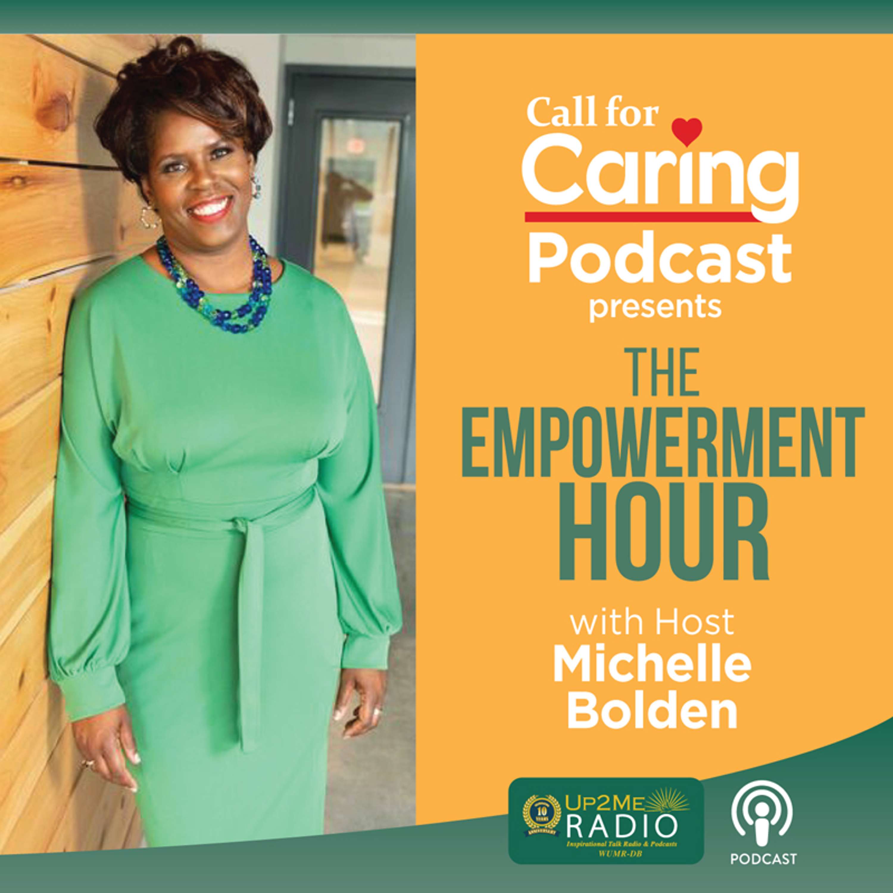 Call for Caring presents the Empowerment Hour with Host Dr. Michelle Bolden