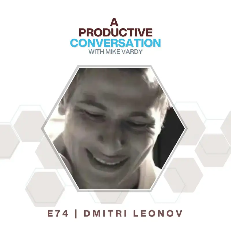 The Real Inbox Zero with Dmitri Leonov