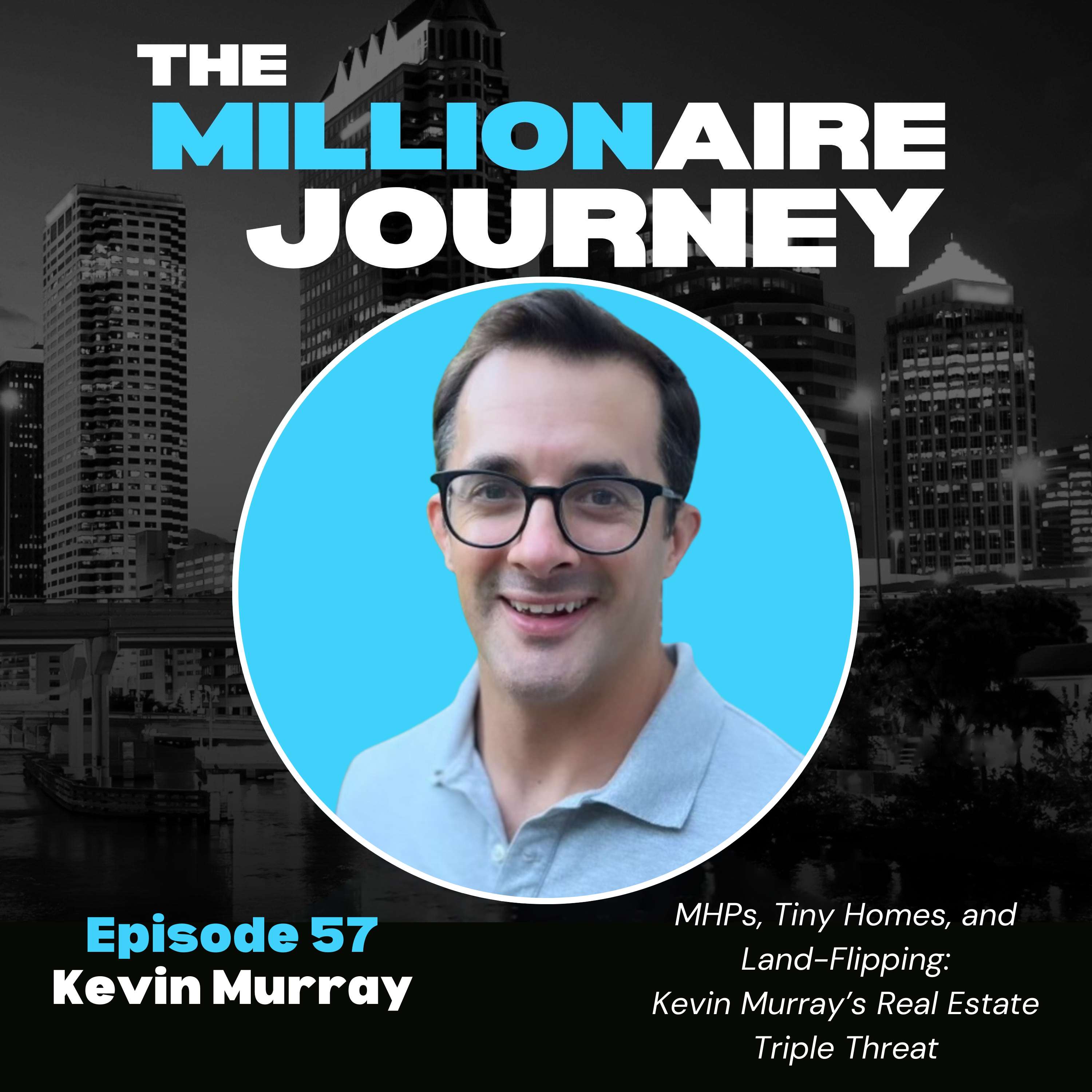 The Millionaire Journey Podcast
