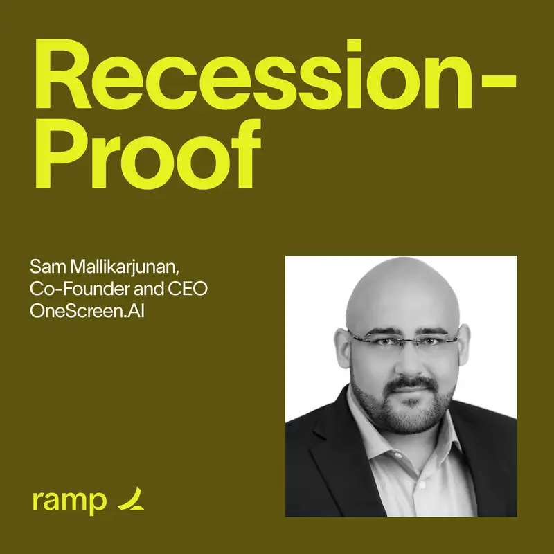 How to recession-proof your marketing with Sam Mallikarjunan of OneScreen.ai