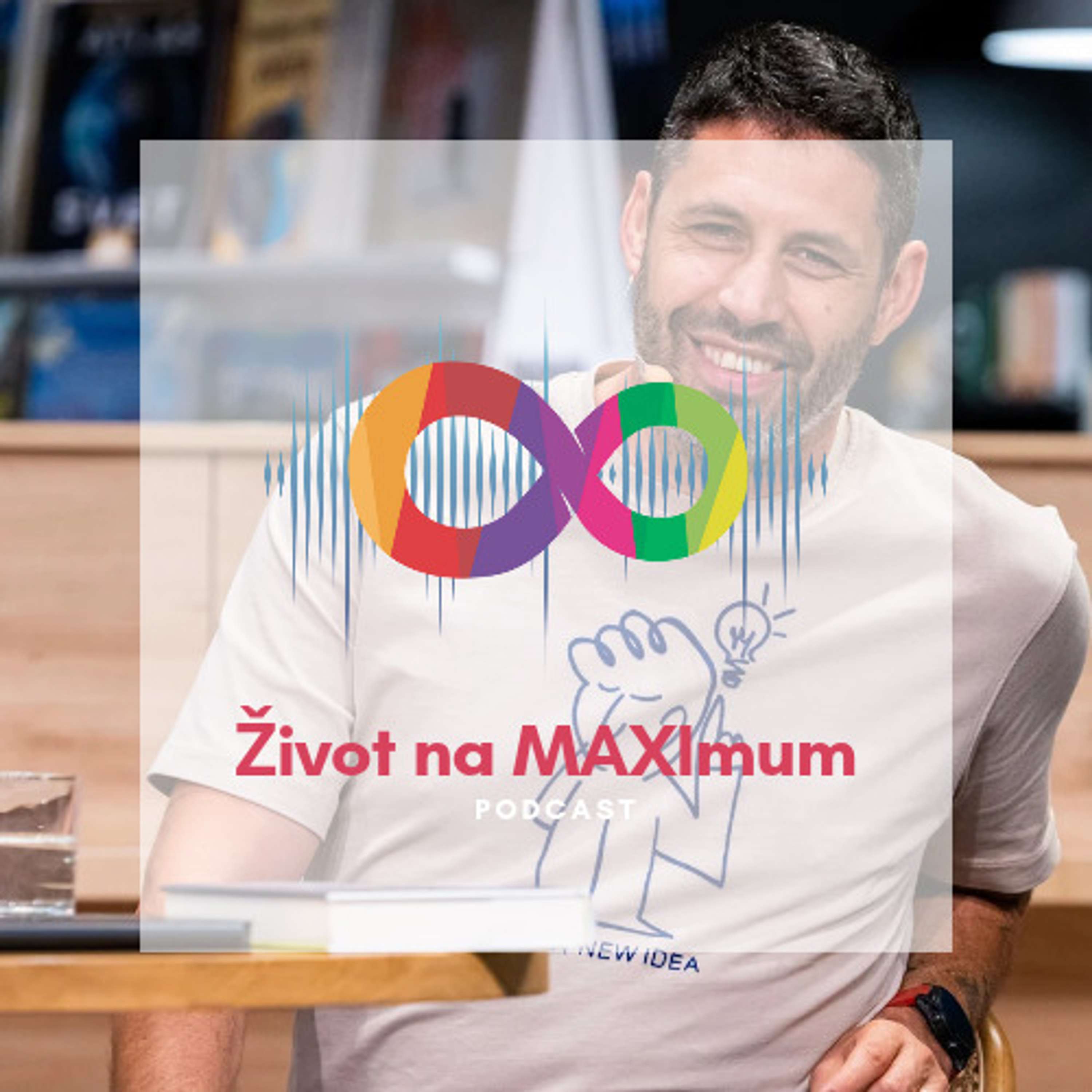 Život na MAXIMUM