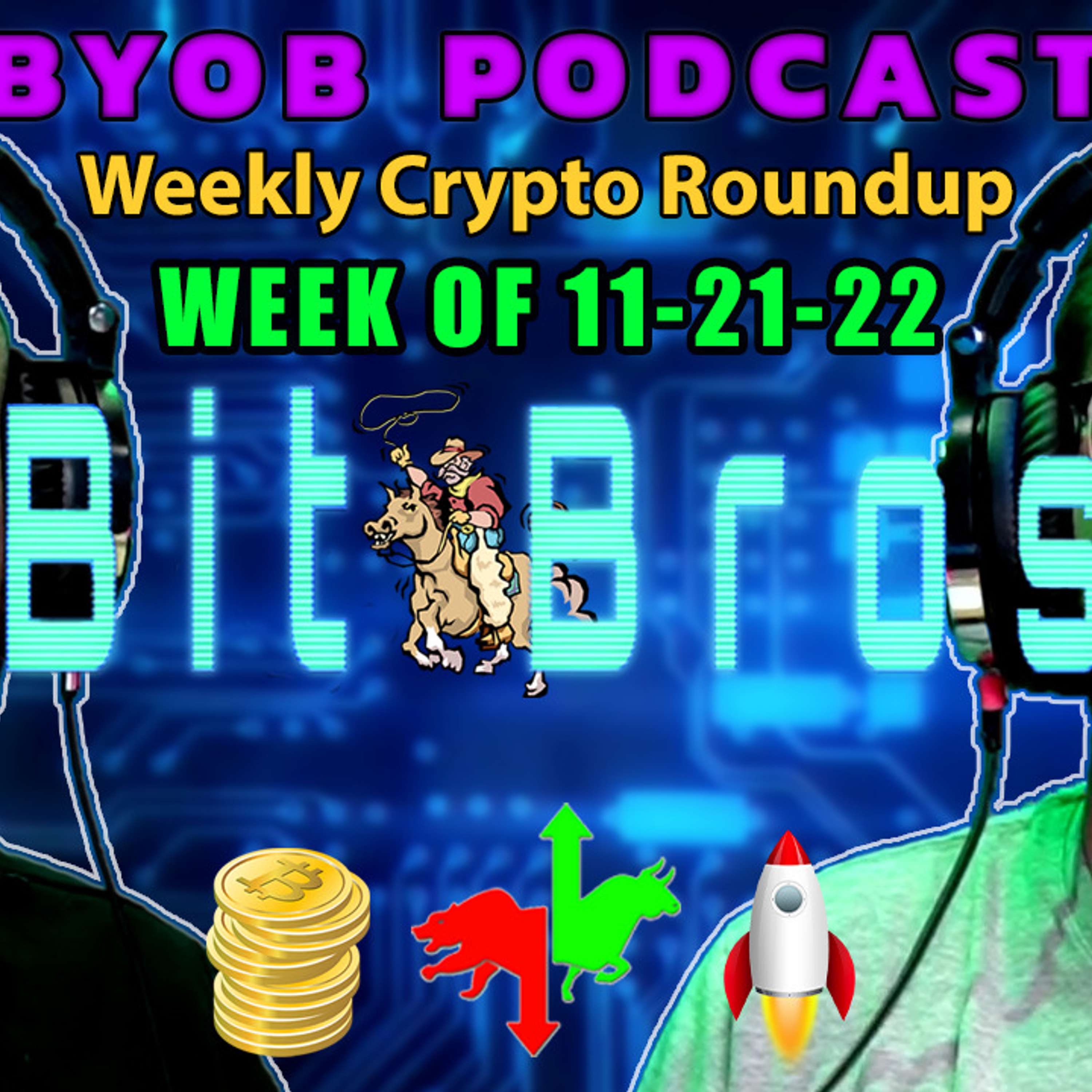 DAM IT! | BeYourOwnBank Podcast | Weekly Crypto Roundup: 11-21-22