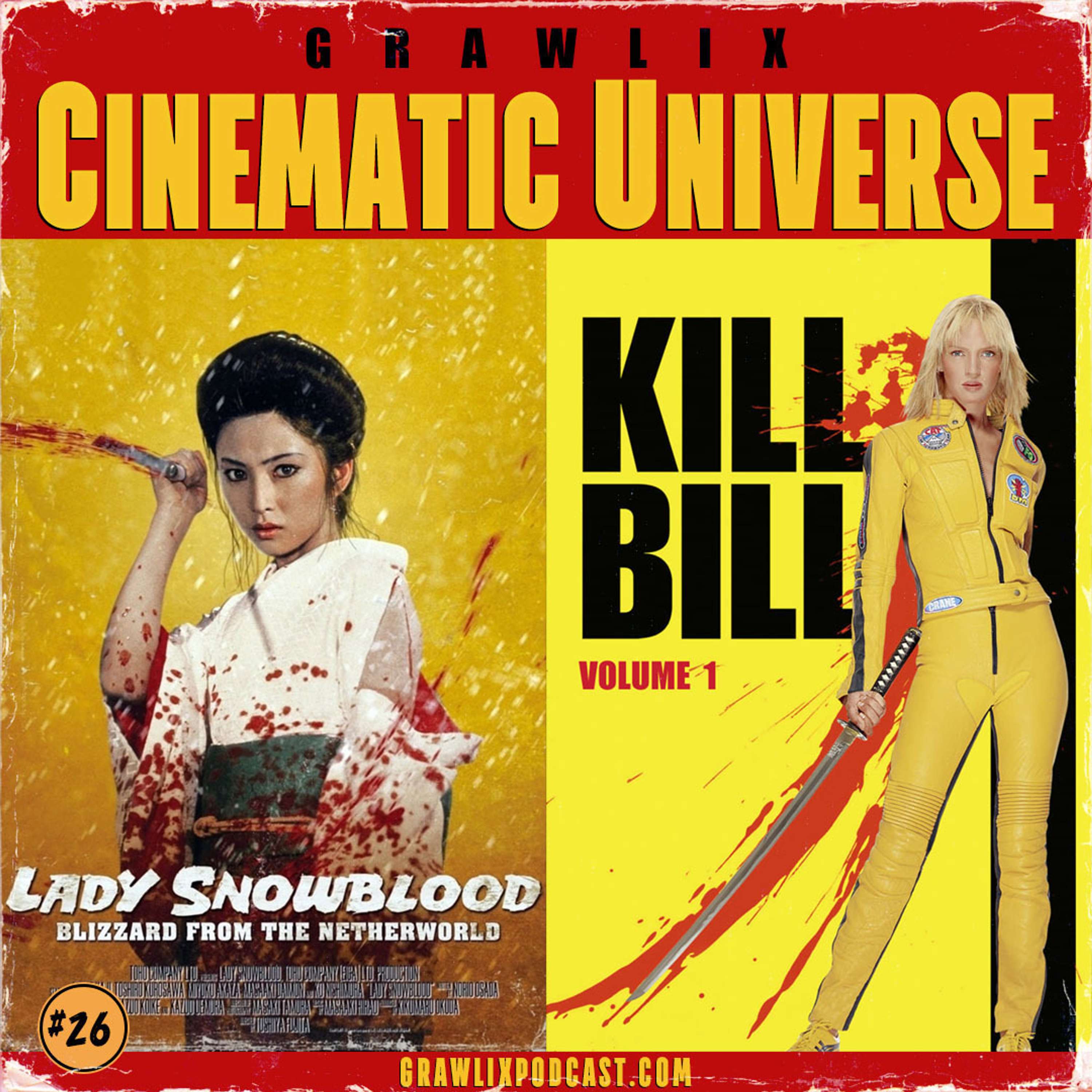 Lady Snowblood & Kill Bill Vol. 1